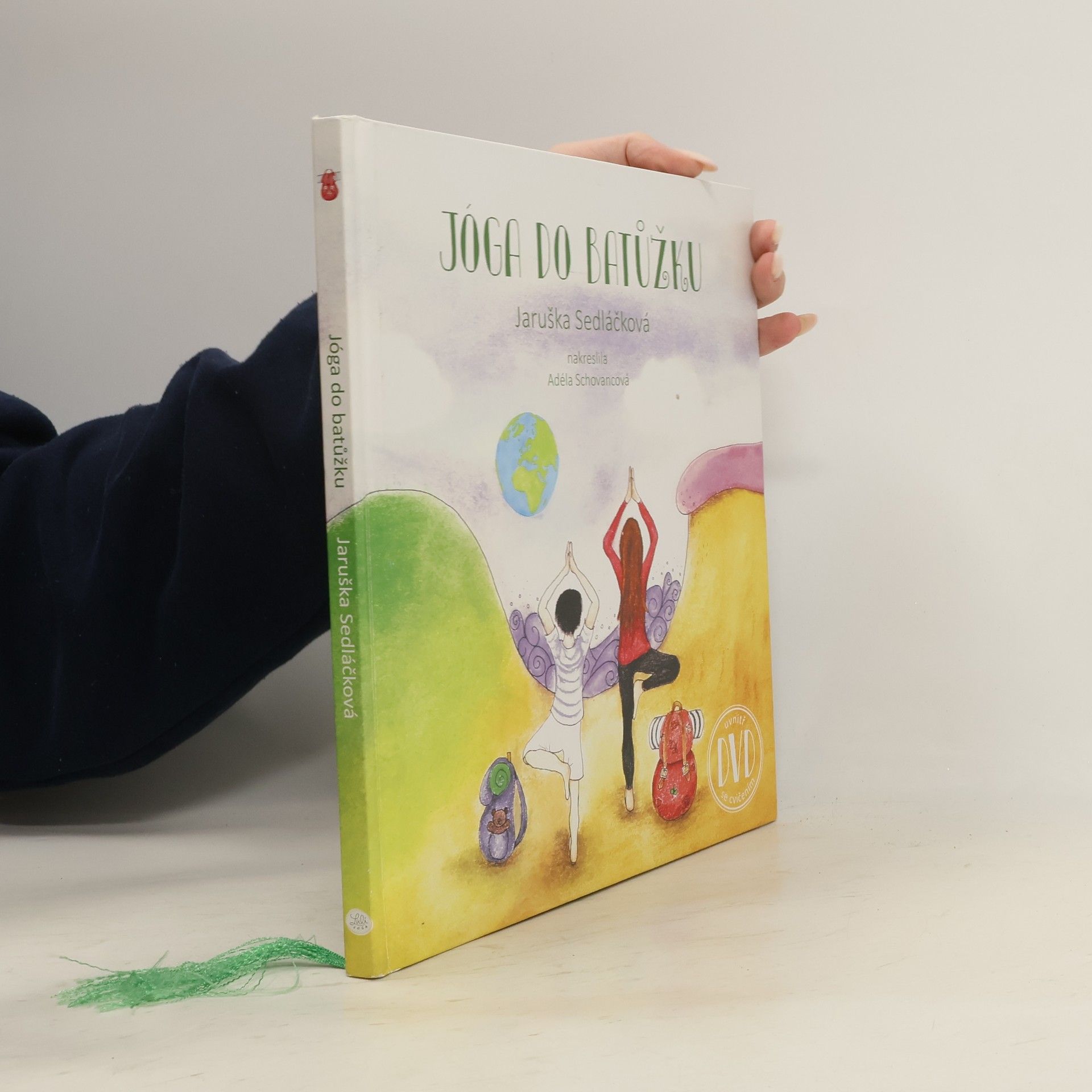 Jaruška Sedláčková Jóga do batůžku