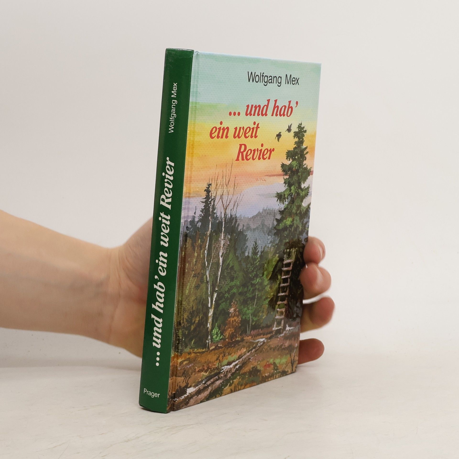 Wolfgang Mex ... und hab' ein weit Revier