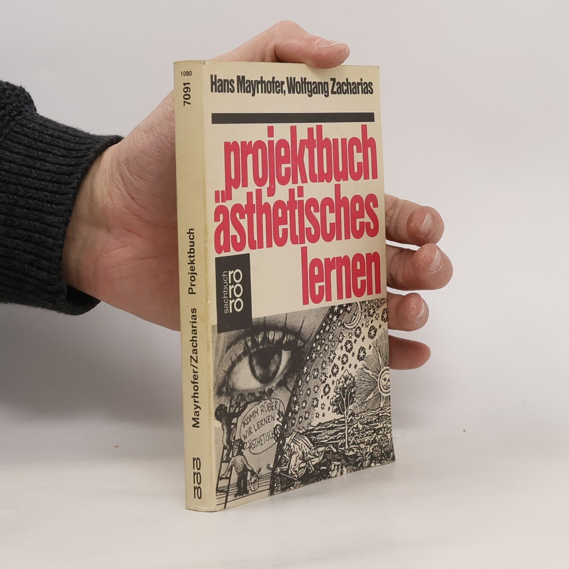 Hans Mayrhofer Rororo Sachbuch: Projektbuch ästhetisches Lernen