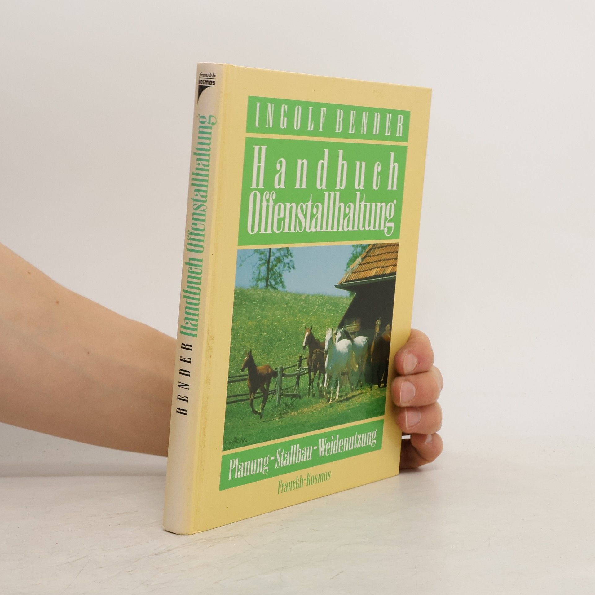 Ingolf Bender Handbuch Offenstallhaltung