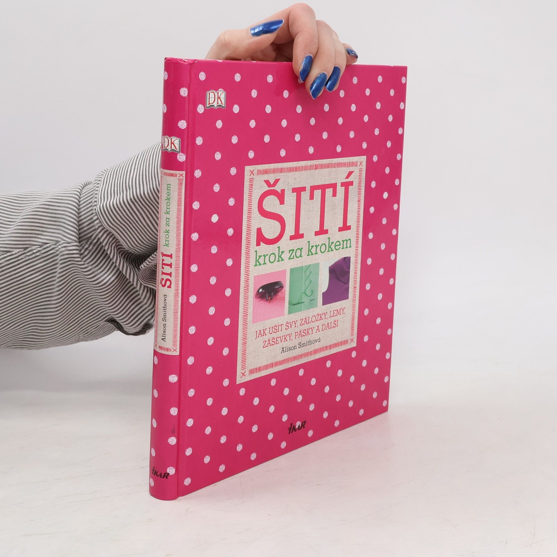 Alison Smith Šití. Krok za krokem