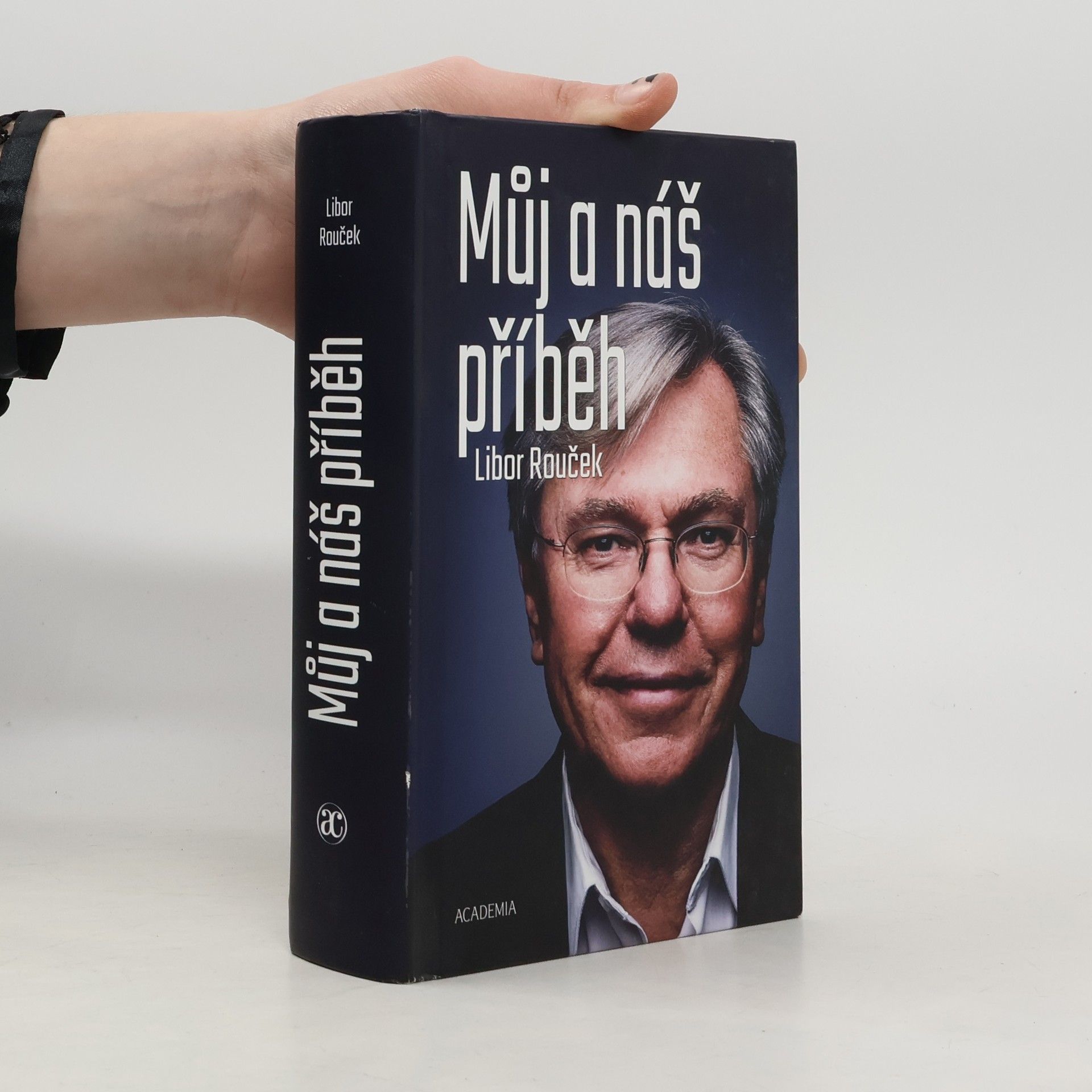 Libor Rouček Můj a náš příběh