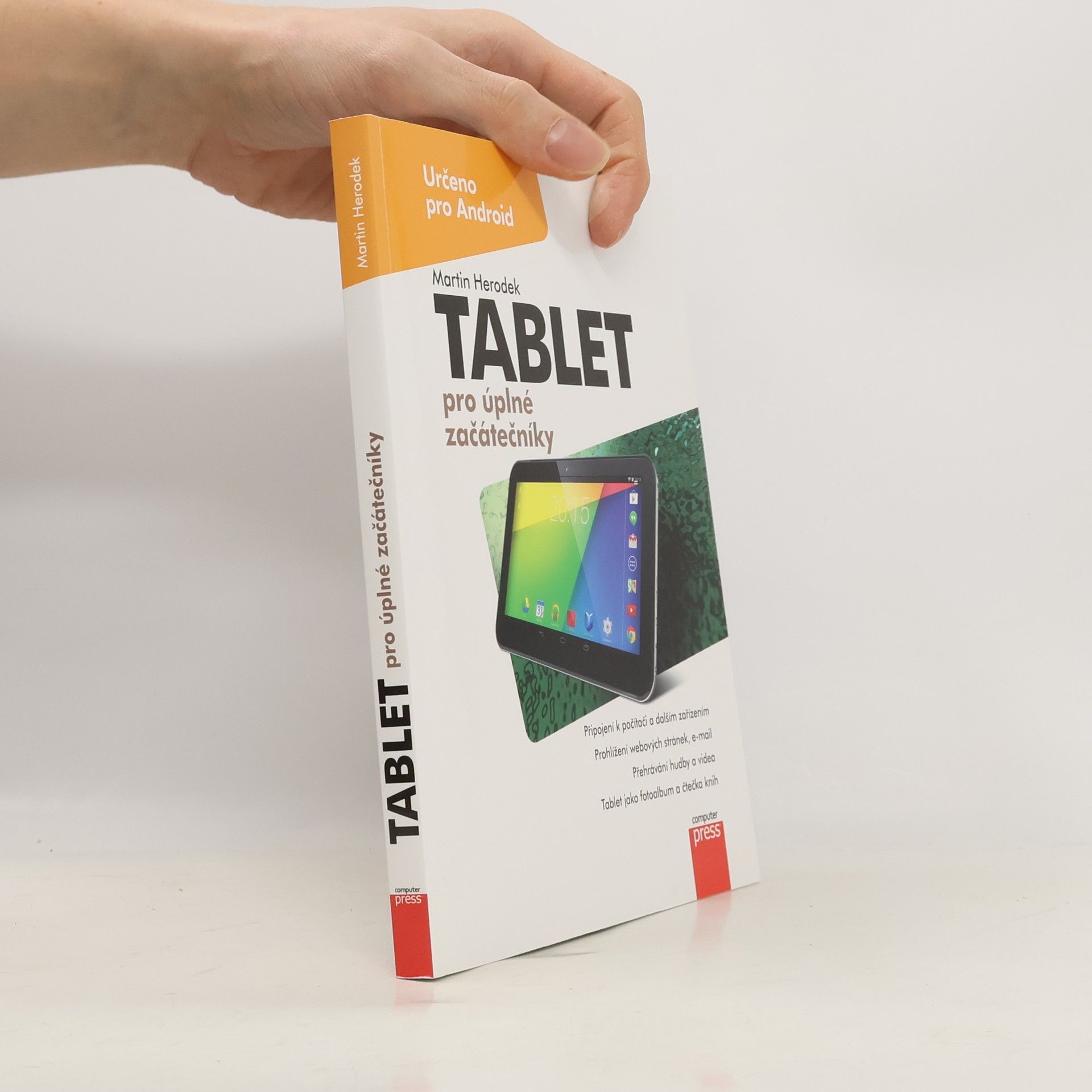 Martin Herodek Tablet pro úplné začátečníky