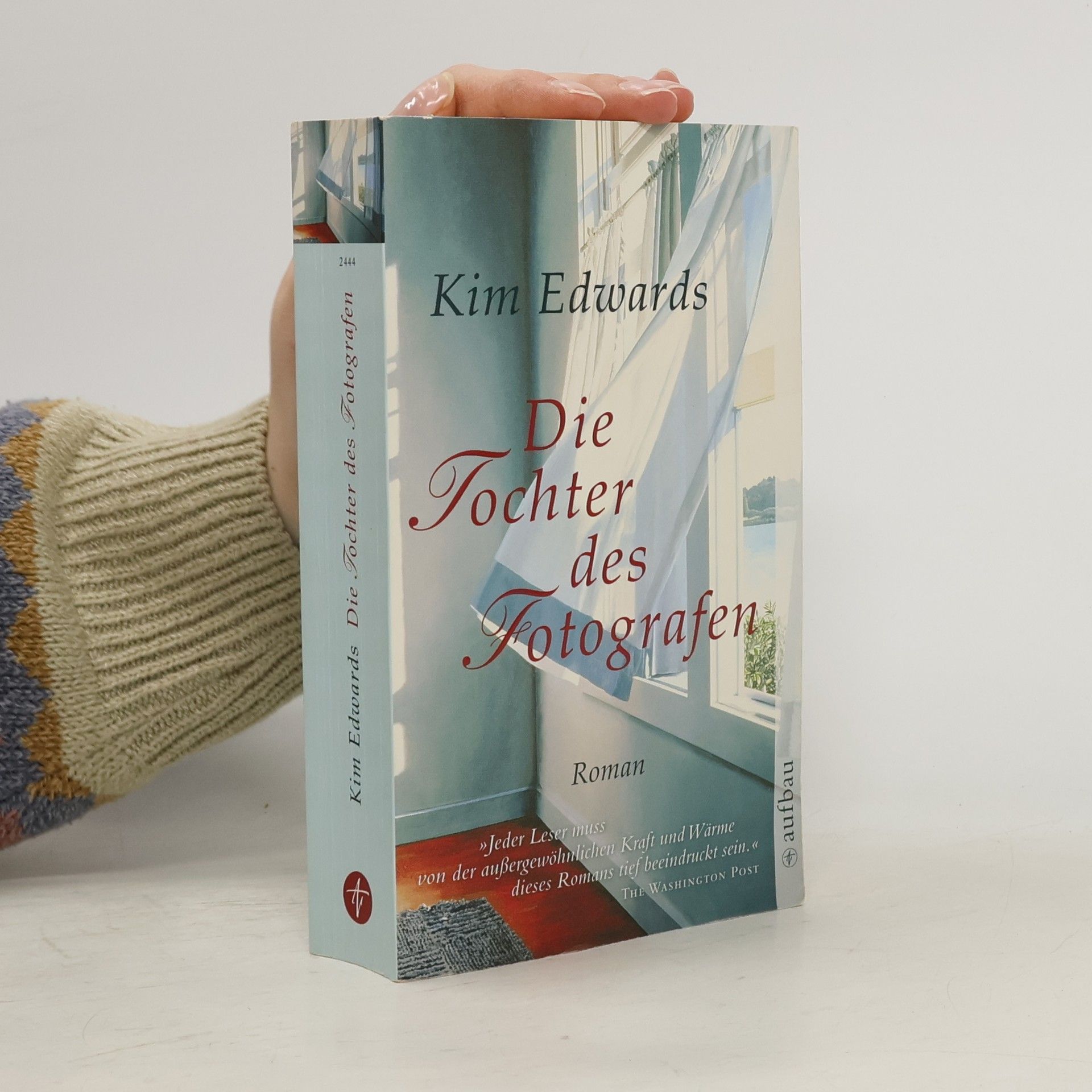 Kim Edwards Die Tochter des Fotografen