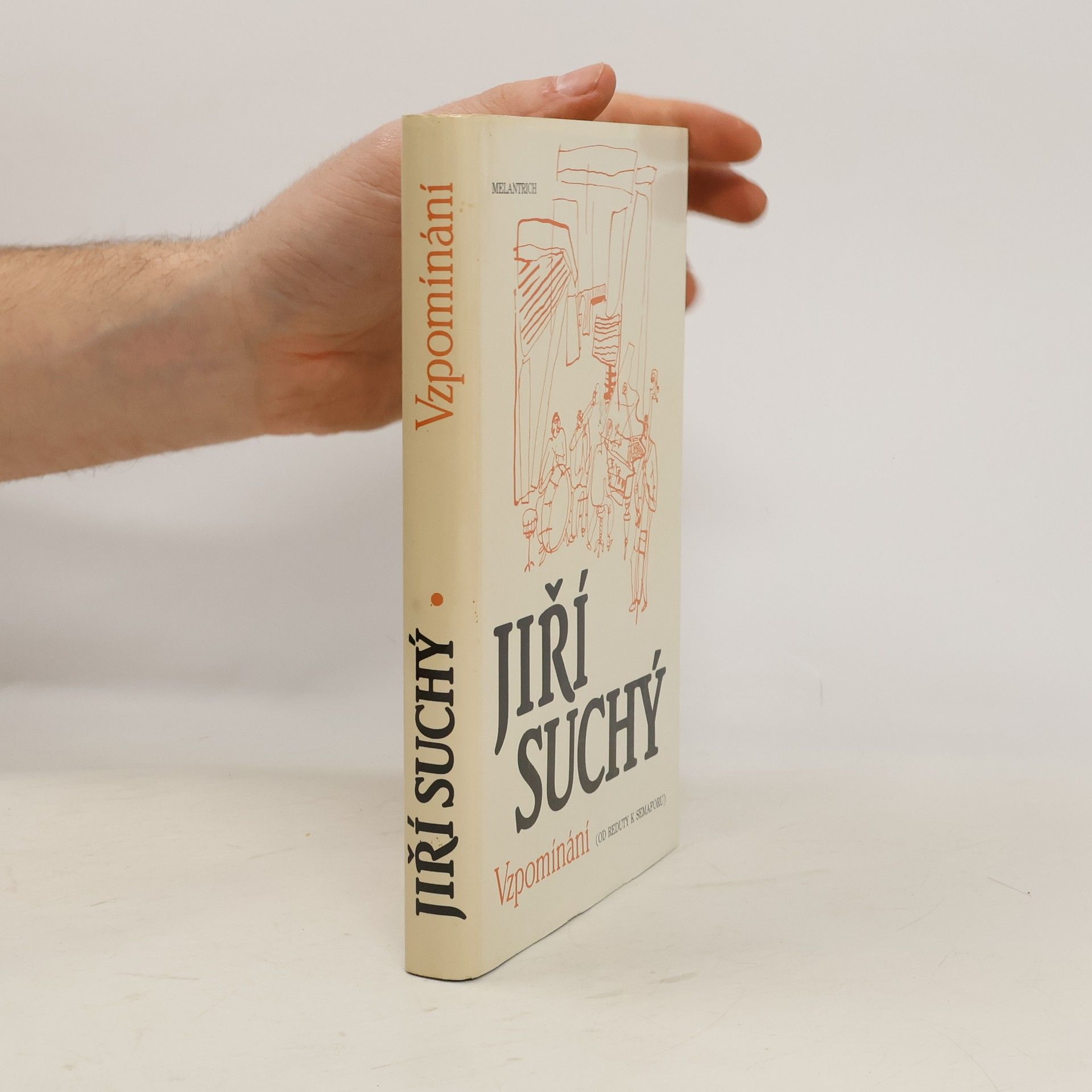 Jiří Suchý Vzpomínání. Od Reduty k Semaforu.
