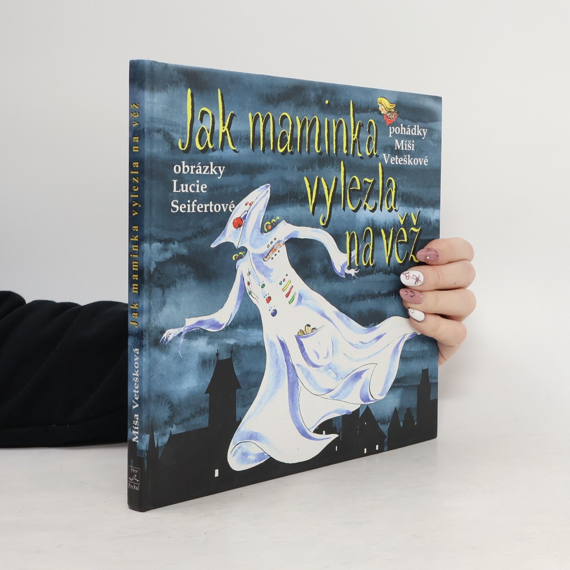 Jak maminka vylezla na věž