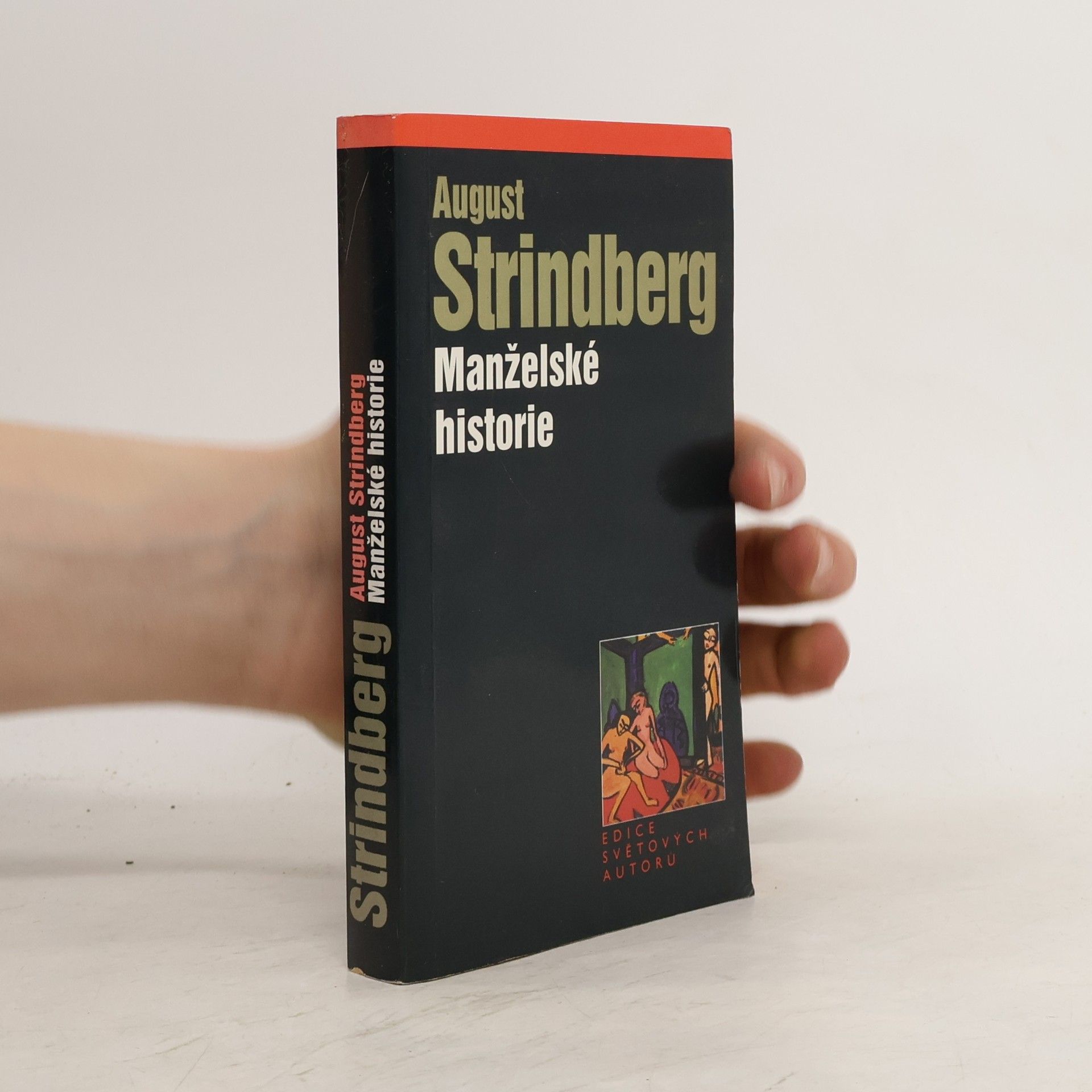 August Strindberg Manželské historie