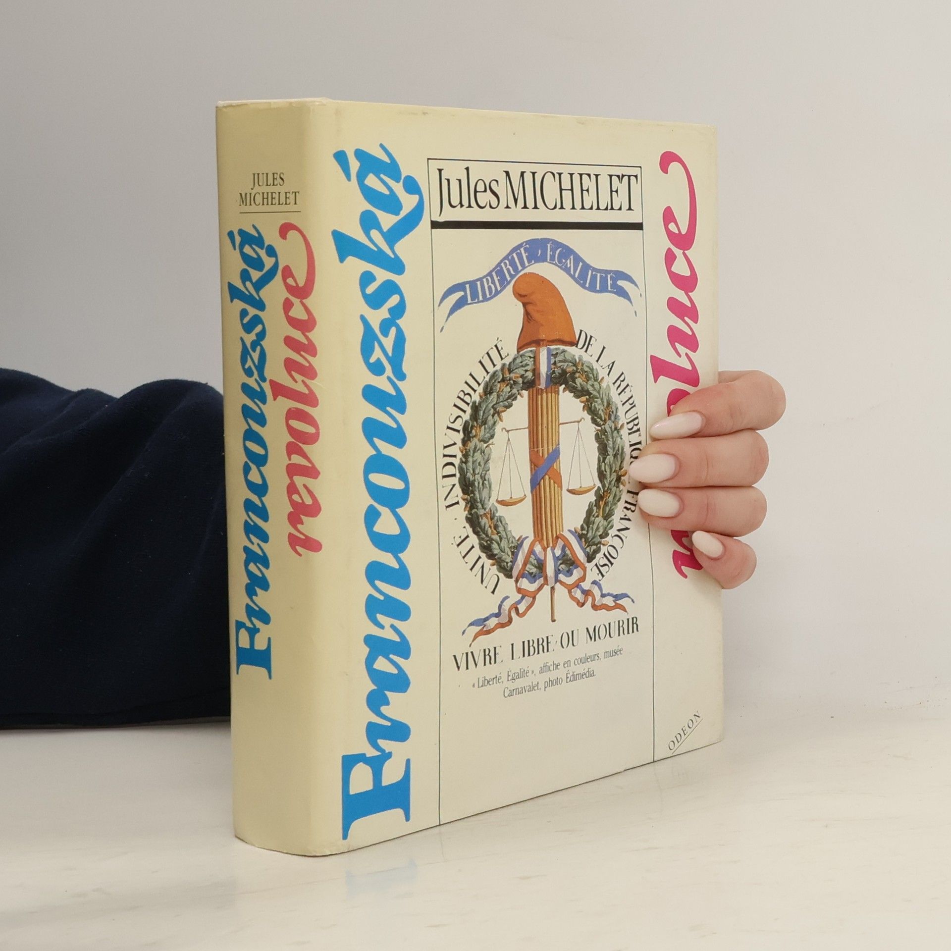 Jules Michelet Francouzská revoluce