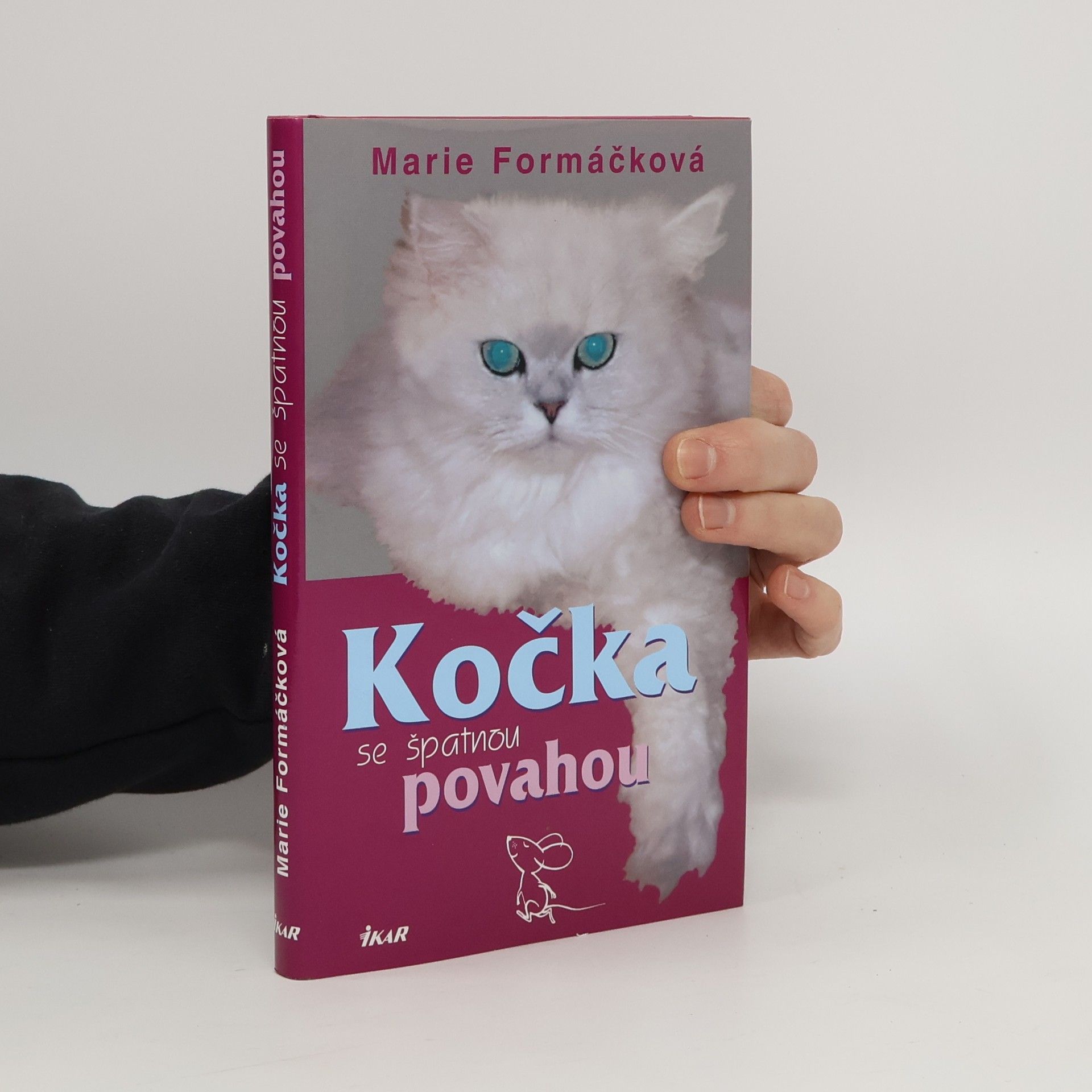 Marie Formáčková Kočka se špatnou povahou