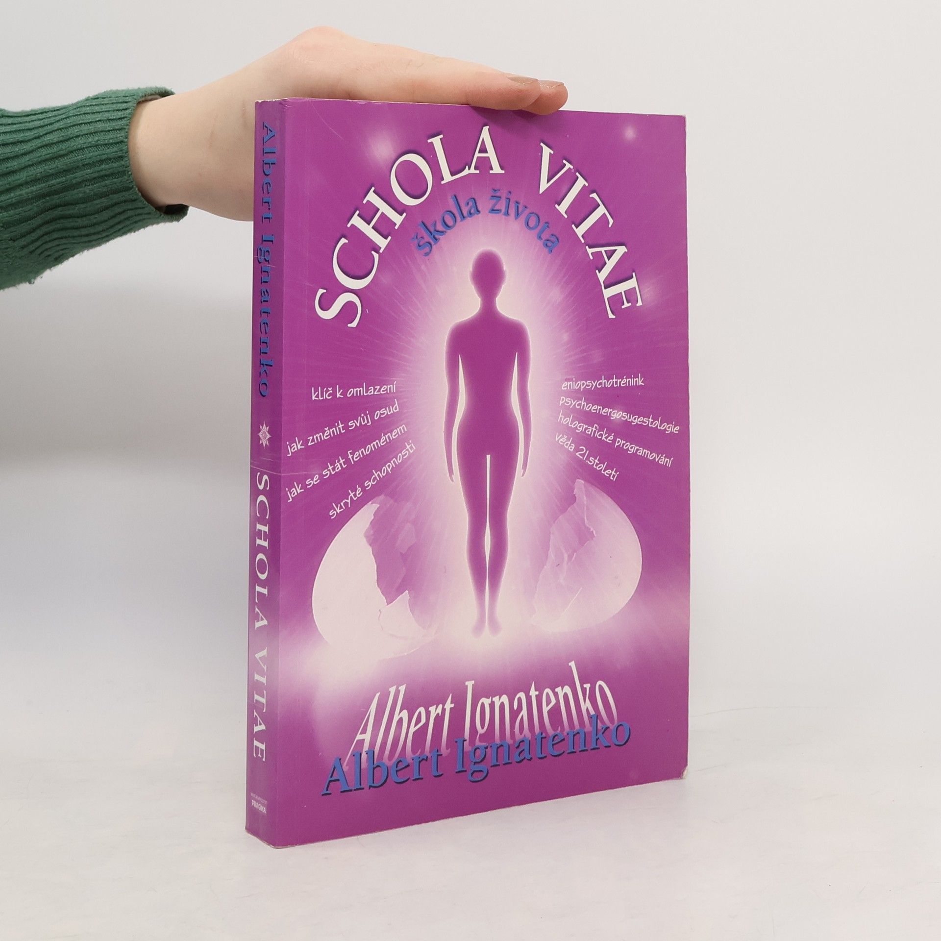 Albert Venediktovič Ignatenko Schola Vitae. Škola života