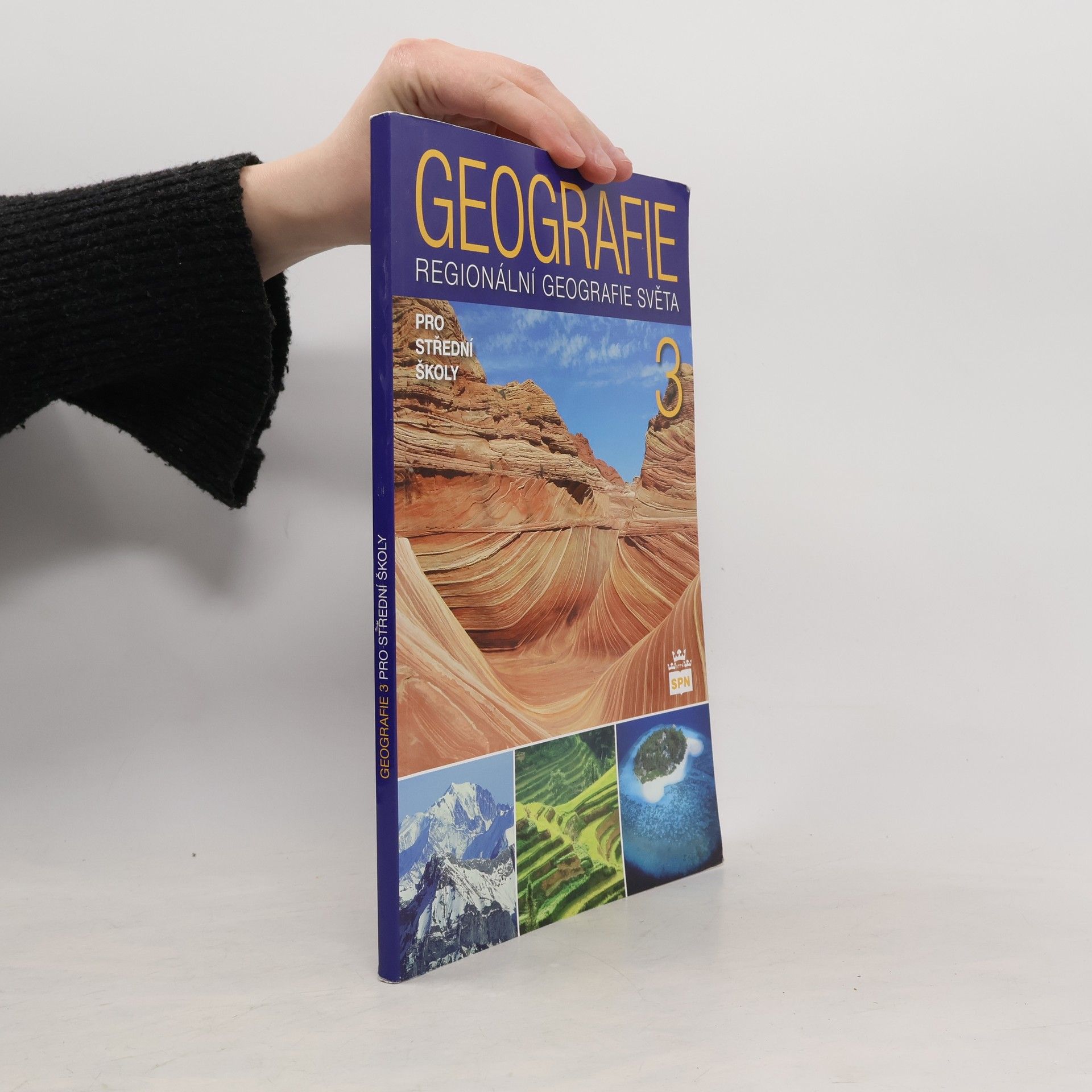 Jaromír Demek Geografie 3 : regionální geografie světa pro střední školy
