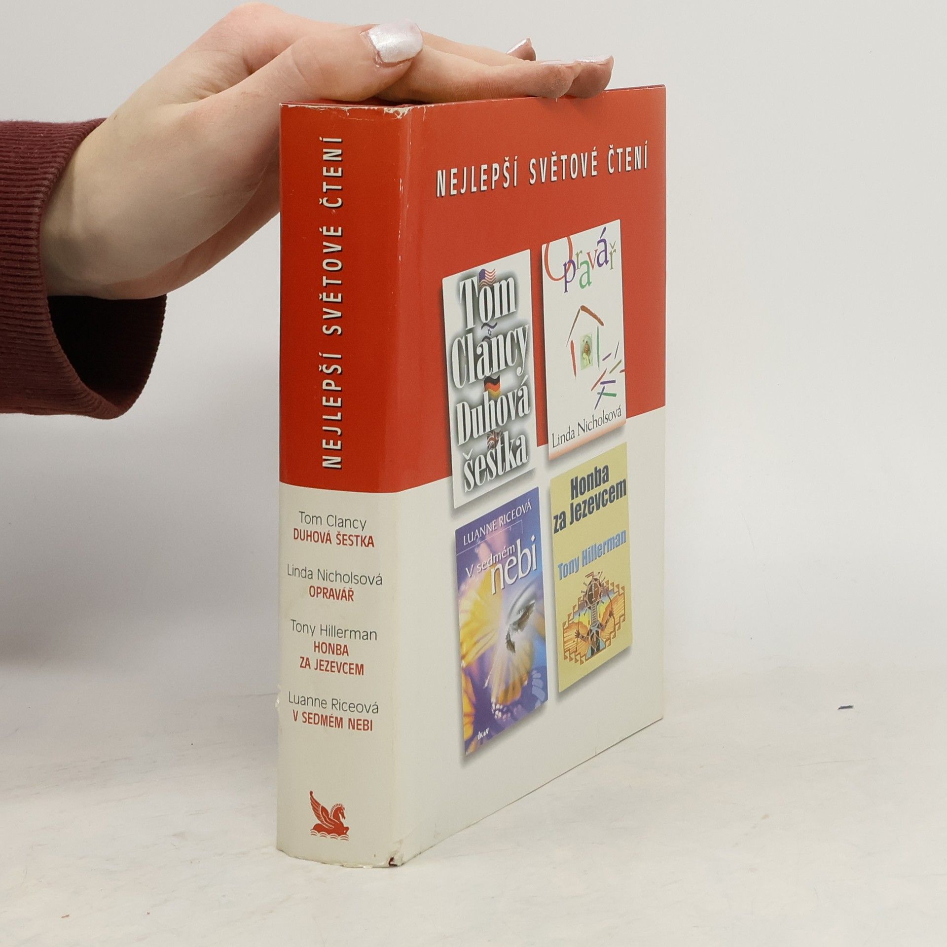 Tom Clancy Nejlepší světové čtení. Duhová šestka. Opravář. Honba za jezevcem. V sedmém nebi