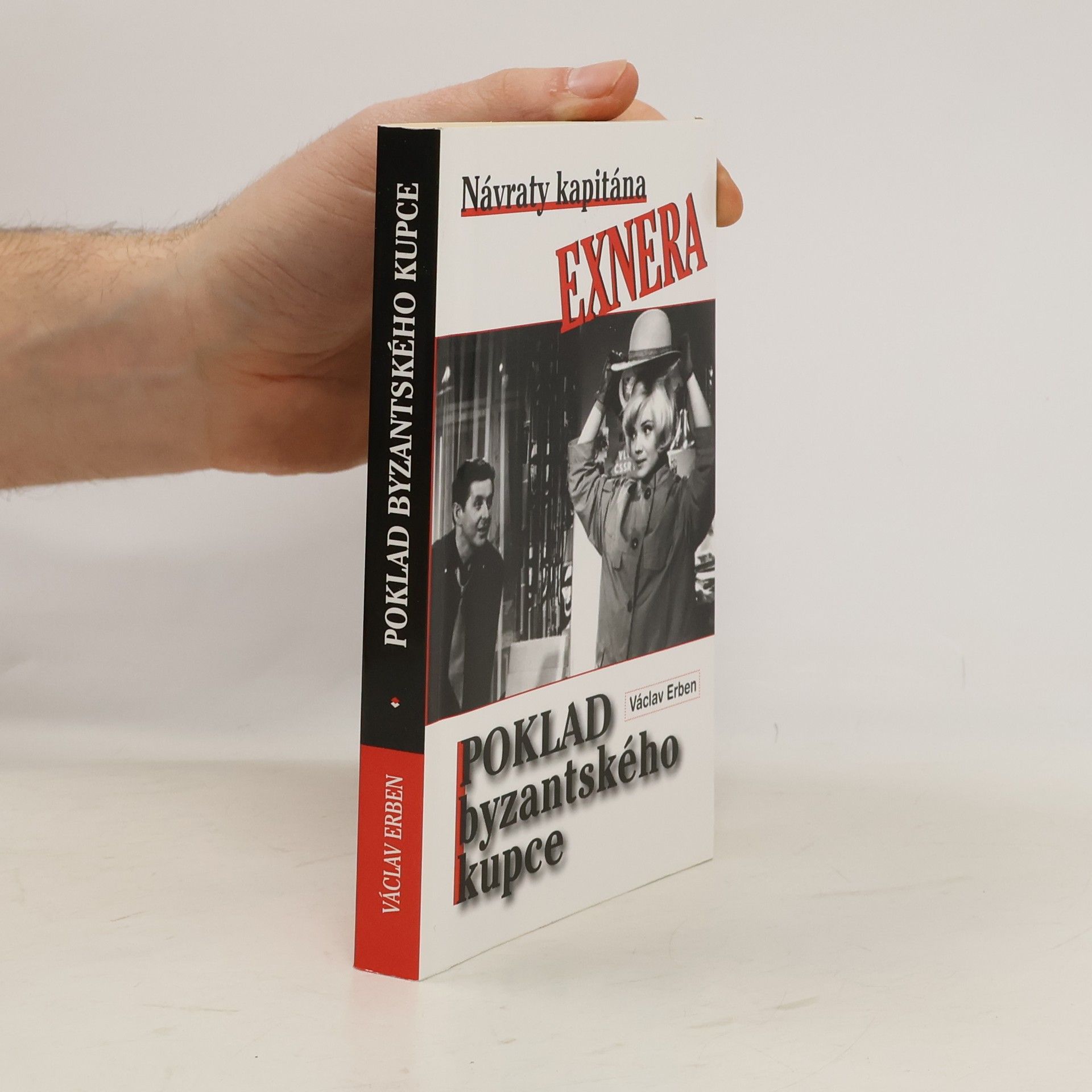 Poklad byzantského kupce. Návraty kapitána Exnera.