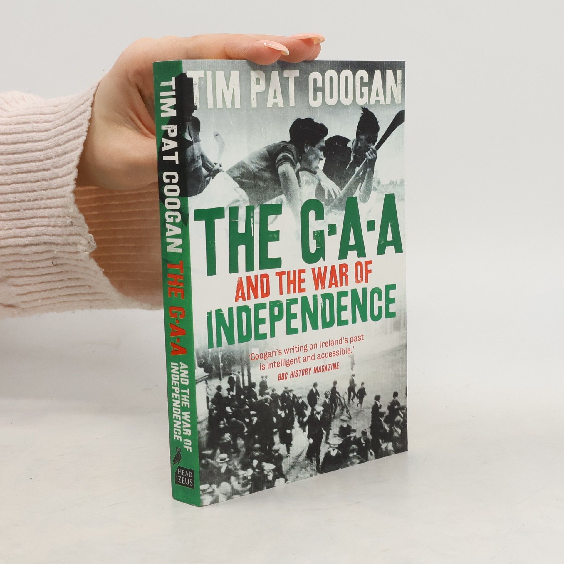 Tim Pat Coogan The GAA and the War of Independence