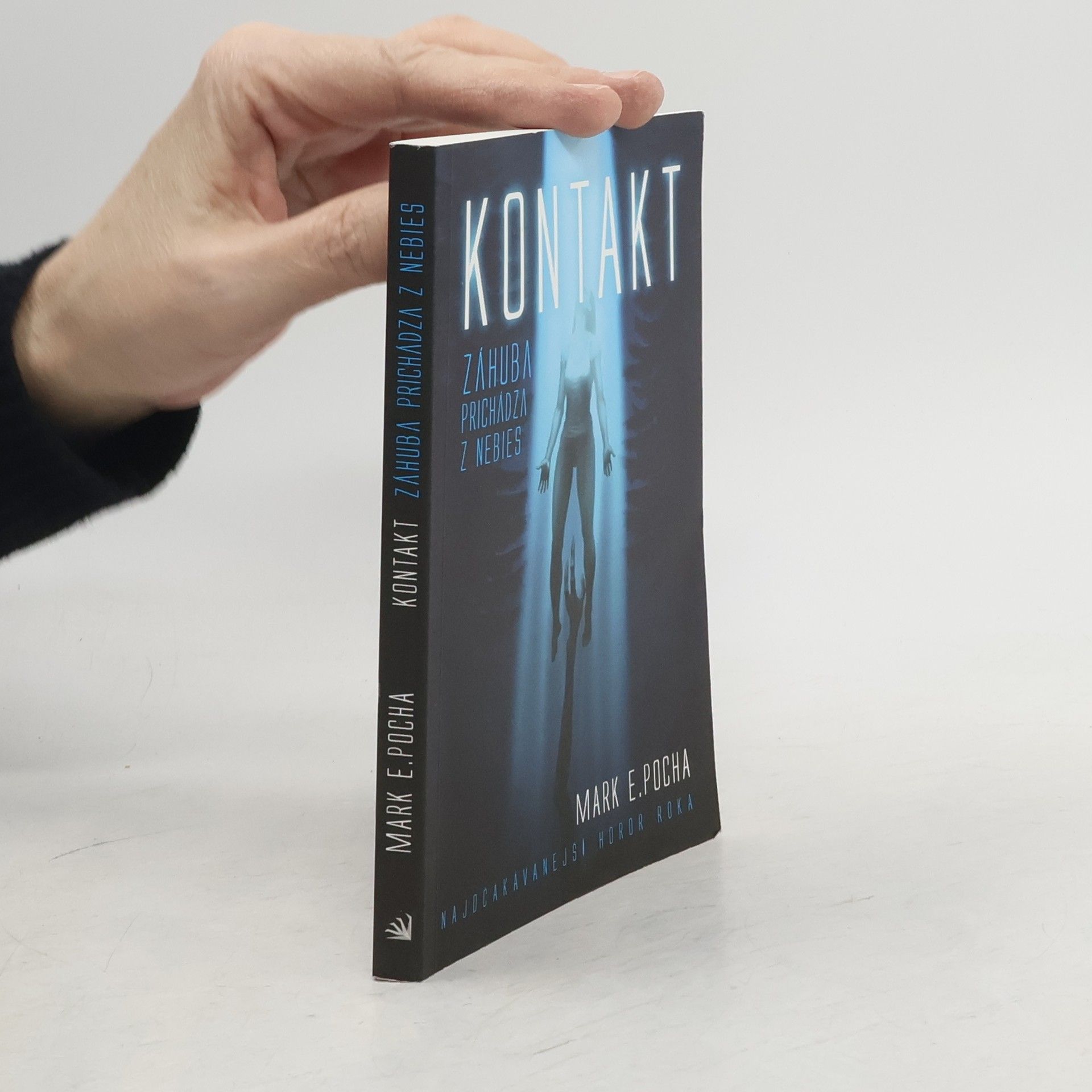 Mark E. Pocha Kontakt: Záhuba prichádza z nebies