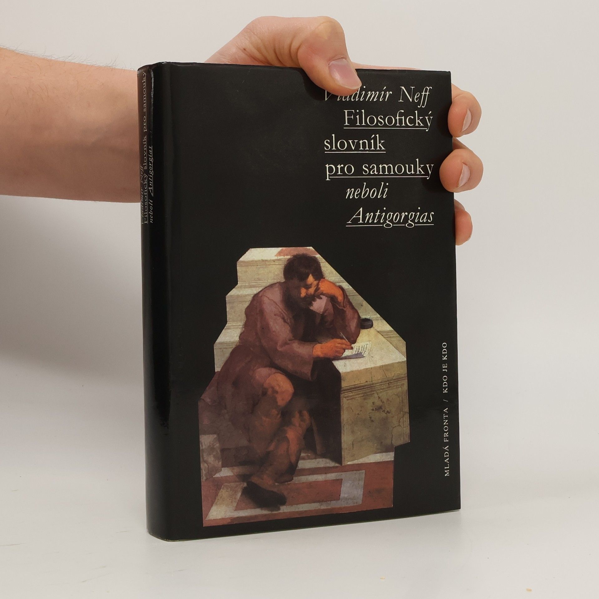 Vladimír Neff Filosofický slovník pro samouky neboli Antigorgias