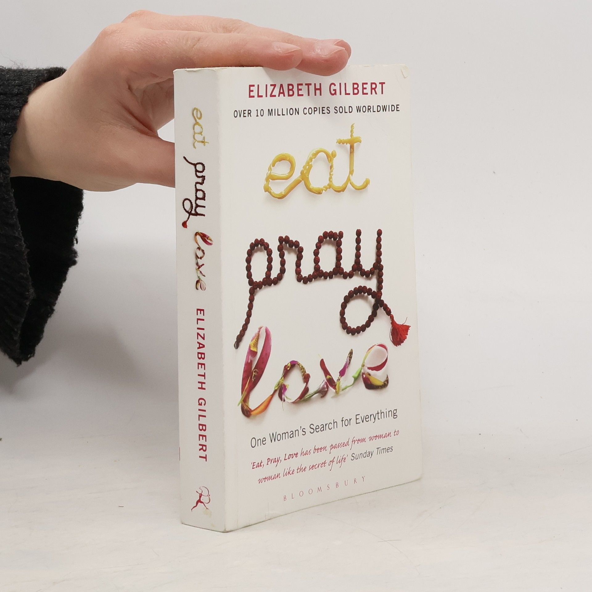 Elizabeth Gilbert Eat, Pray, Love