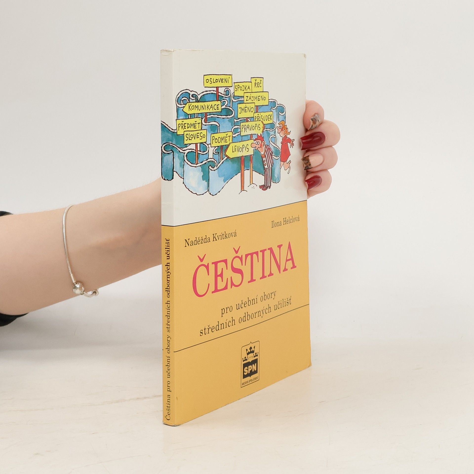 Naděžda Kvítková Čeština pro učební obory středních odborných učilišť