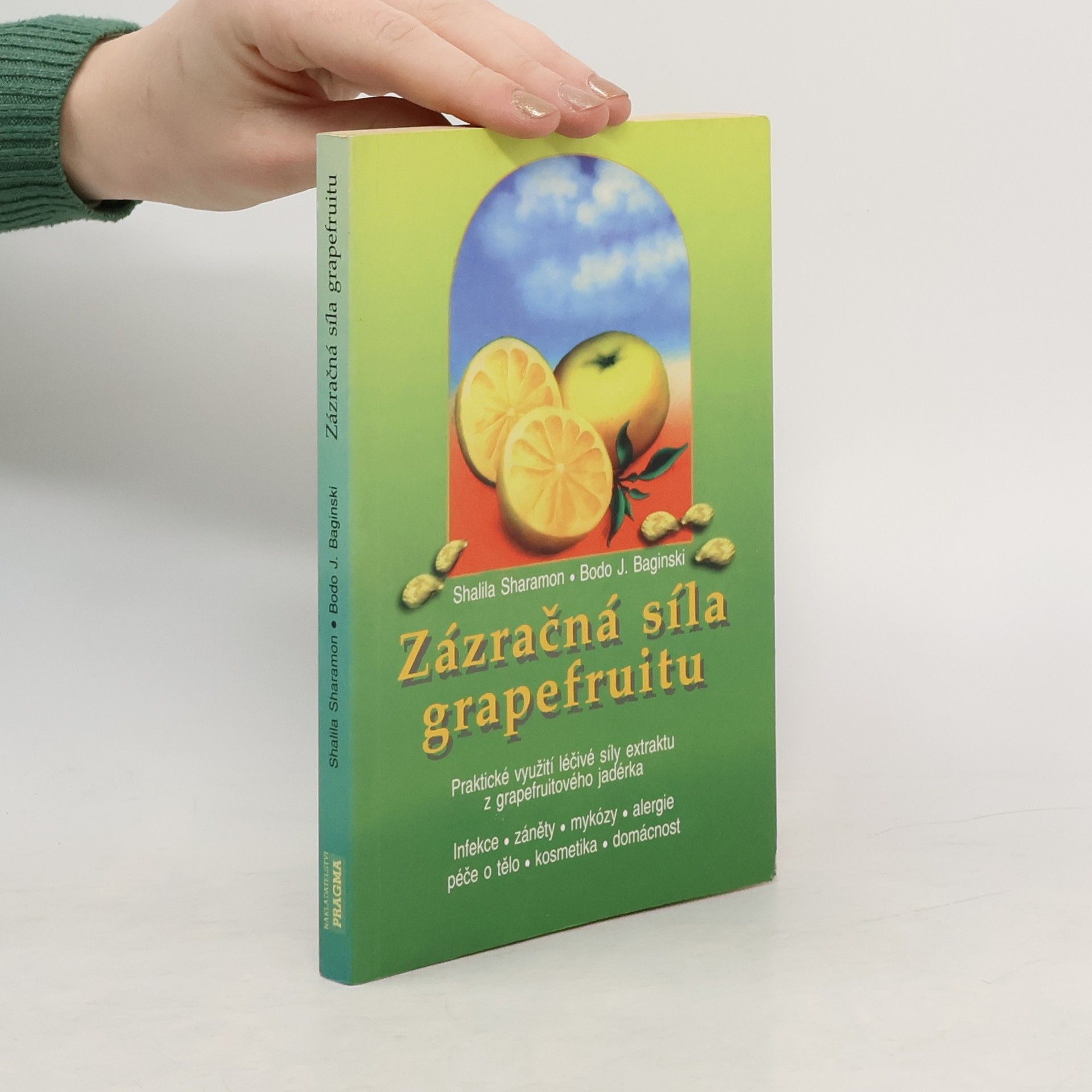 Shalila Sharamon Zázračná síla grapefruitu