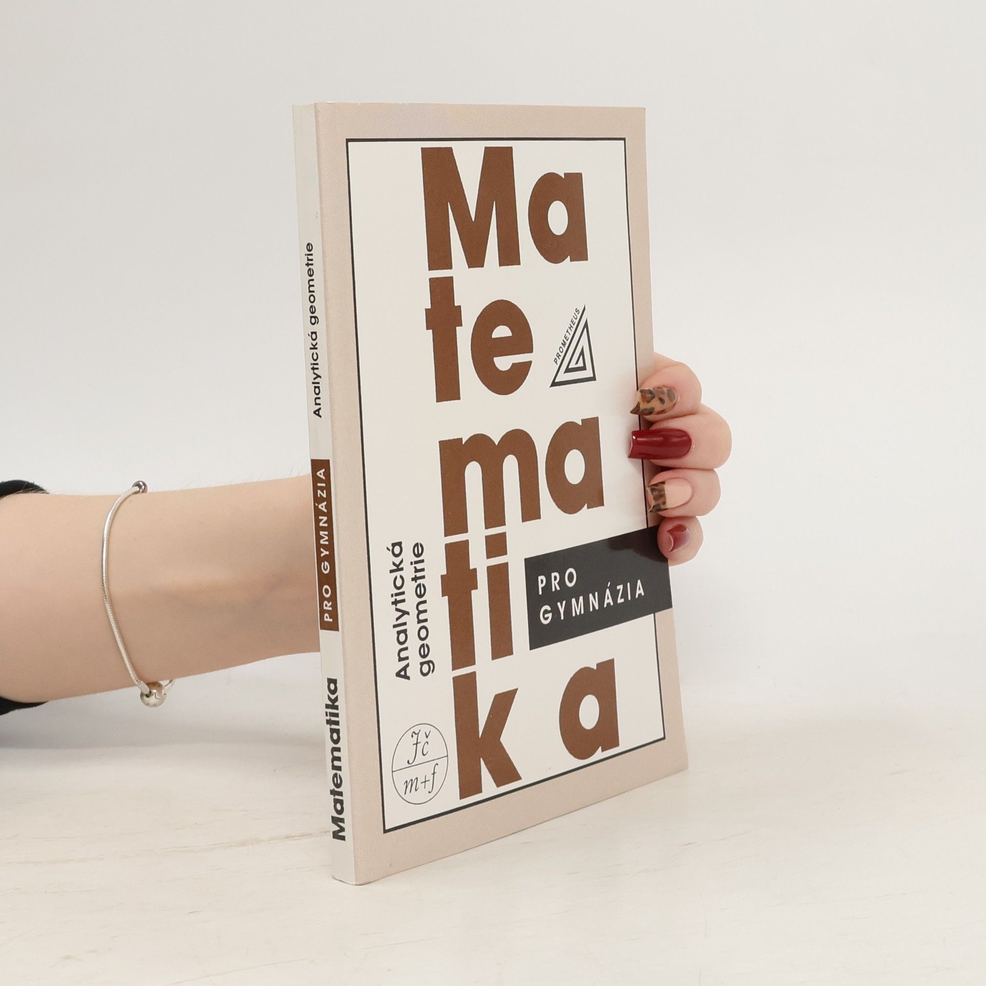 Milan Kočandrle Matematika pro gymnázia. Analytická geometrie