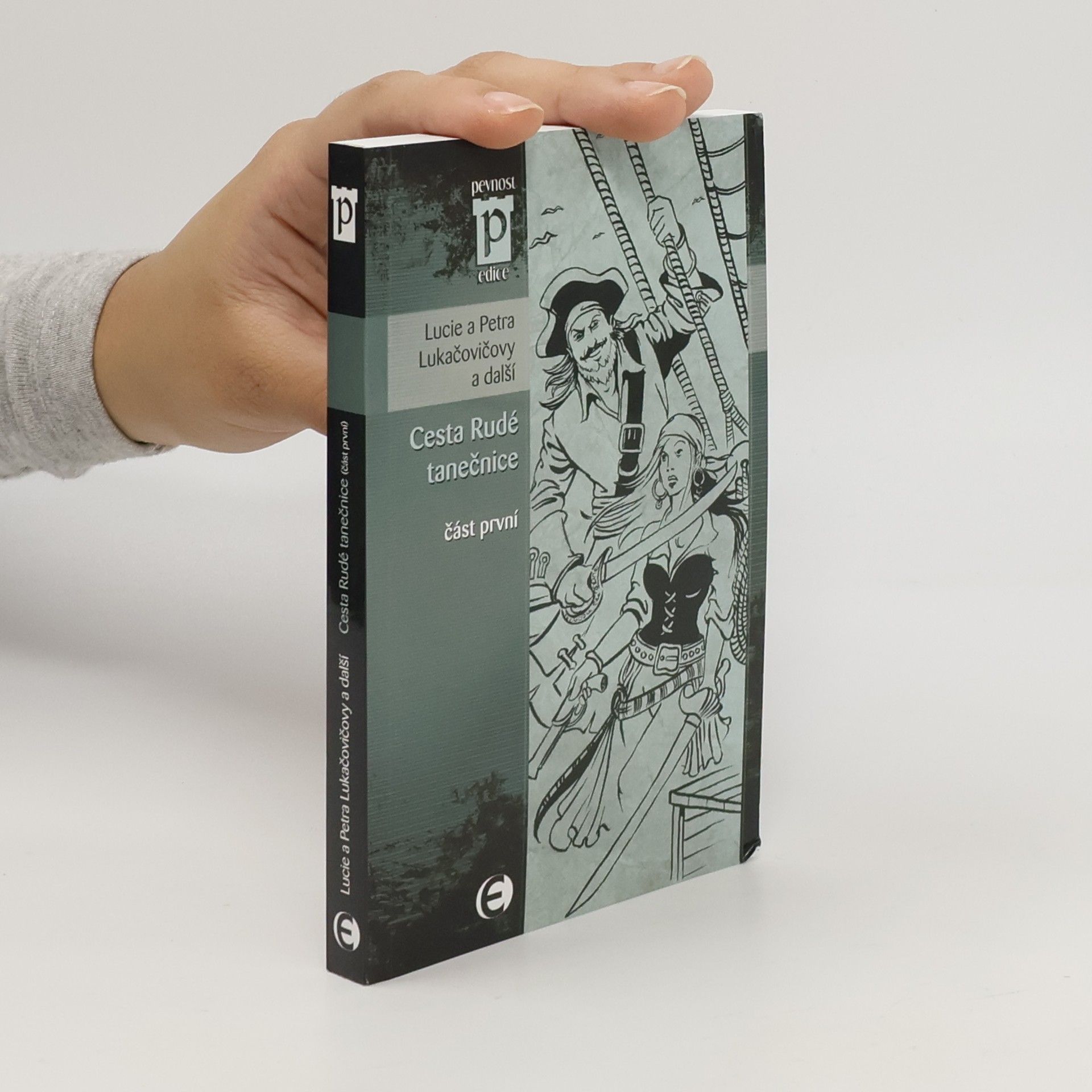 Lucie Lukačovičová Cesta Rudé tanečnice, část první