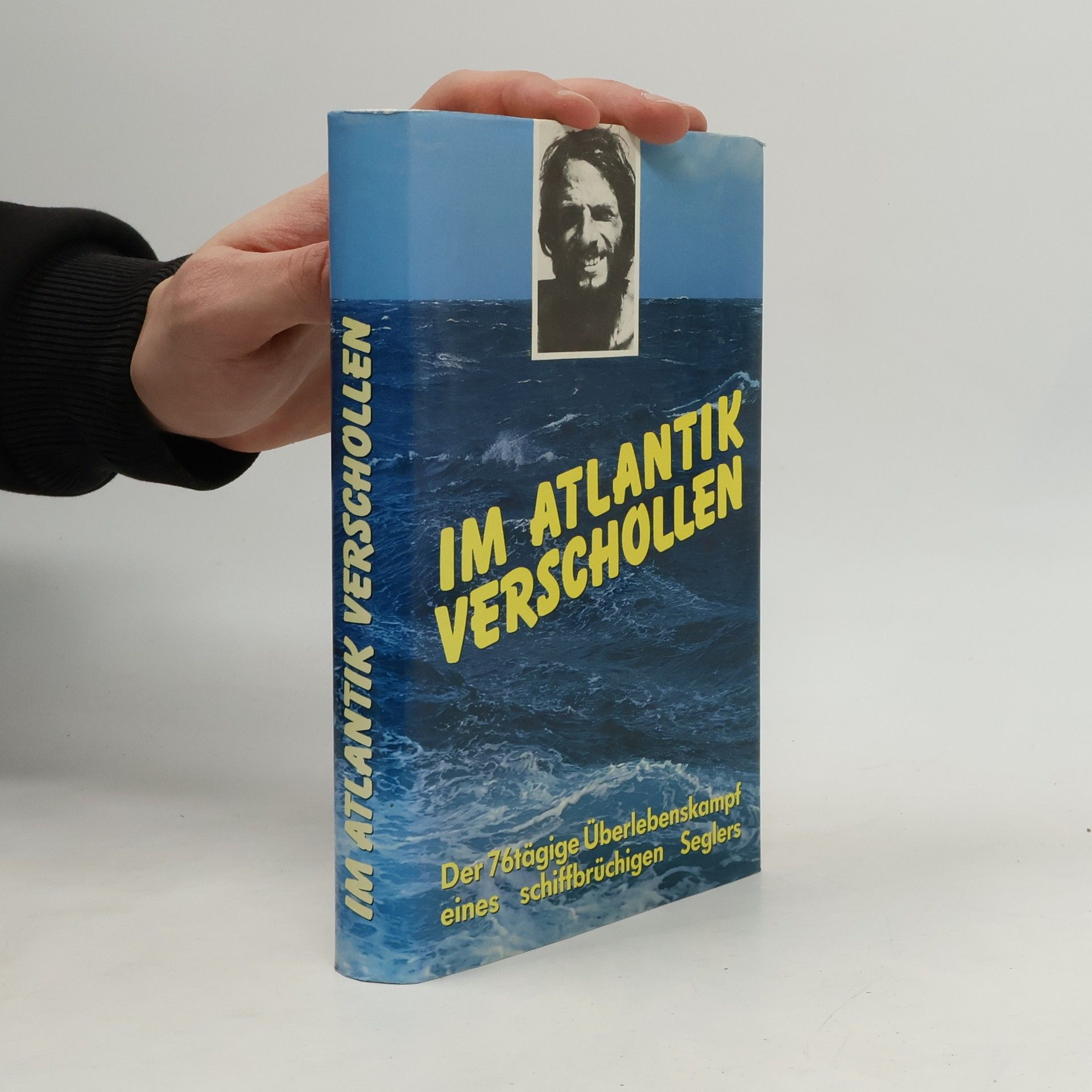 Steven Callahan Im Atlantik verschollen