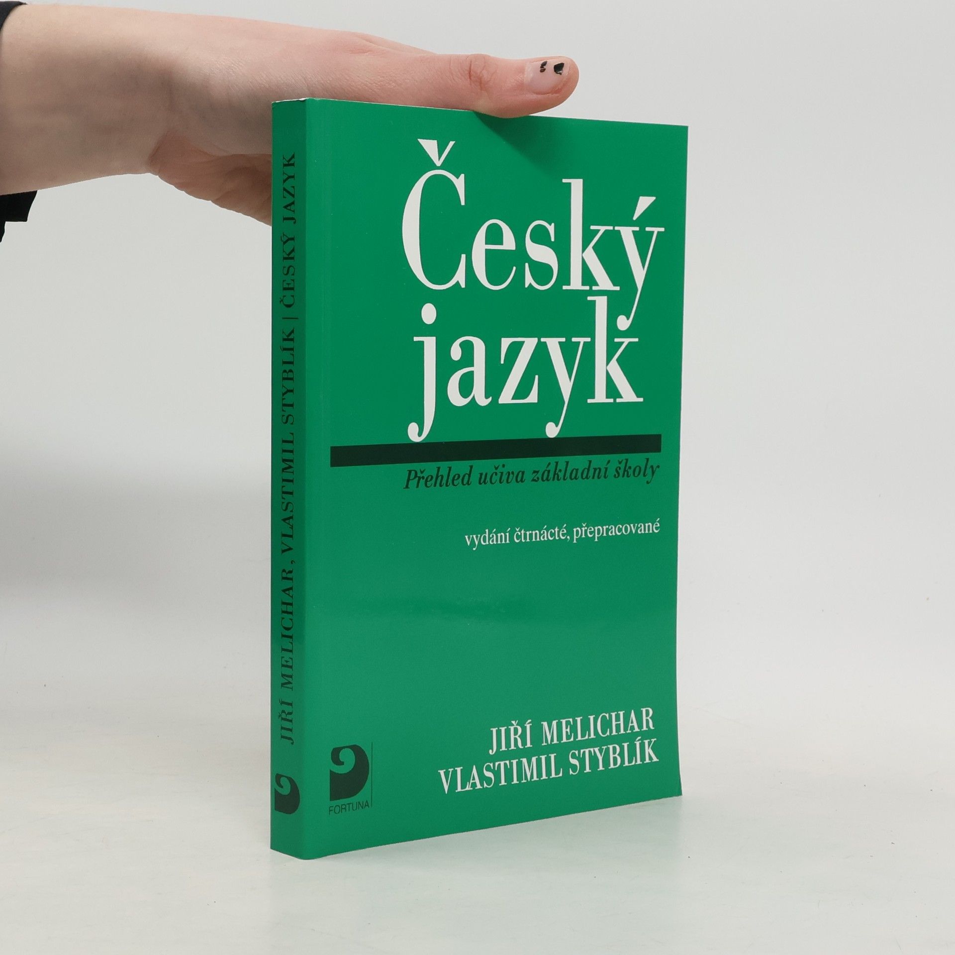 Vlastimil Styblík Český jazyk. Přehled učiva základní školy s cvičeními a klíčem
