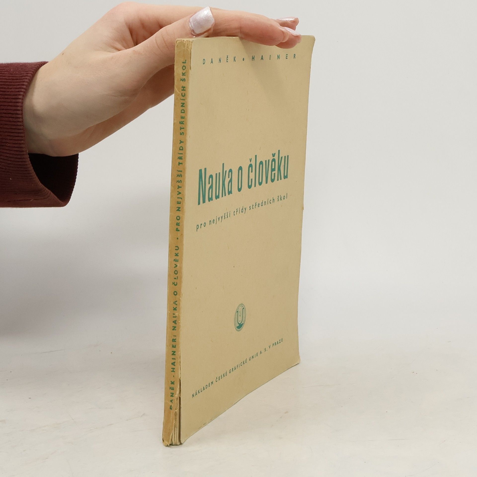 Nauka o člověku pro nejvyšší třídy středních škol