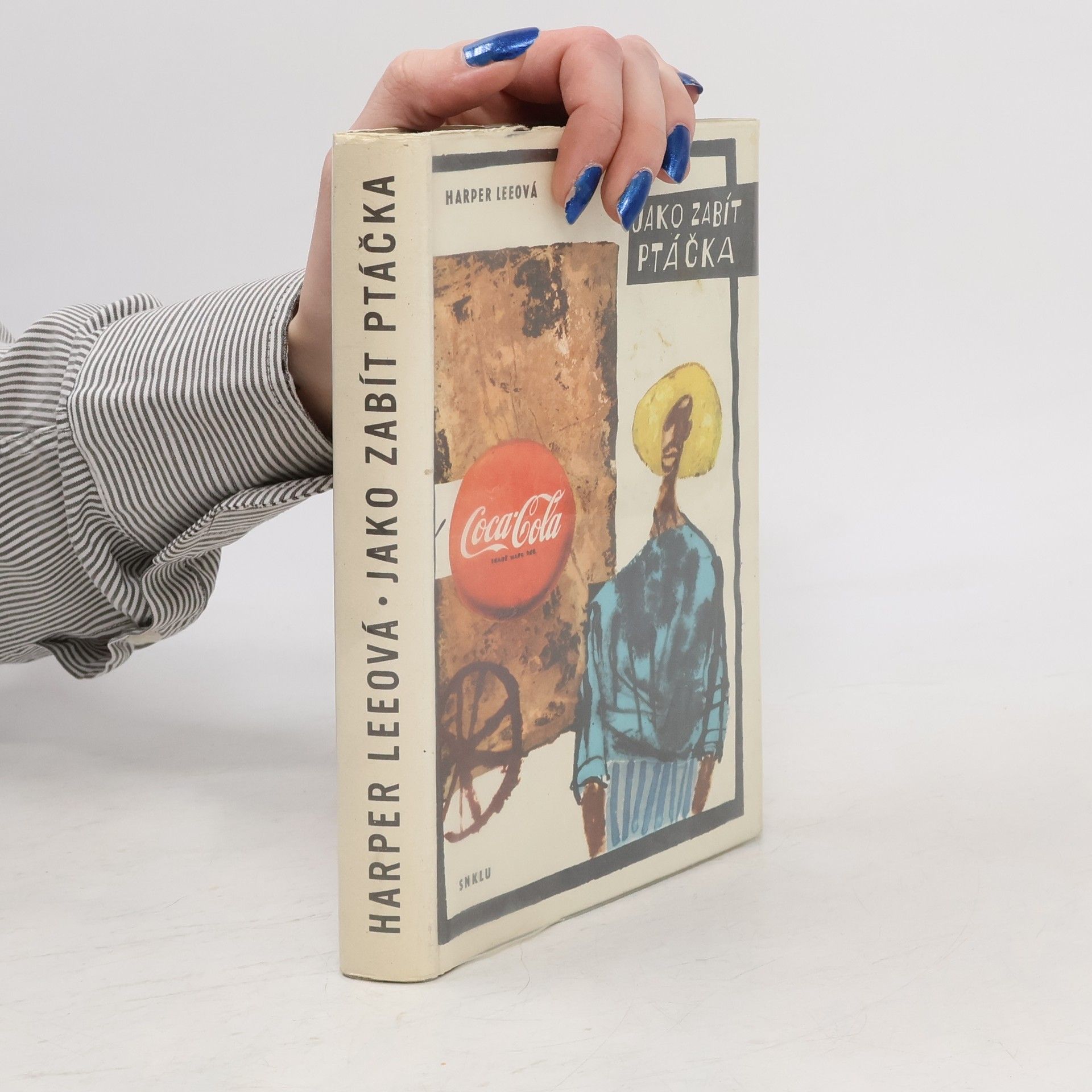 Harper Lee Jako zabít ptáčka