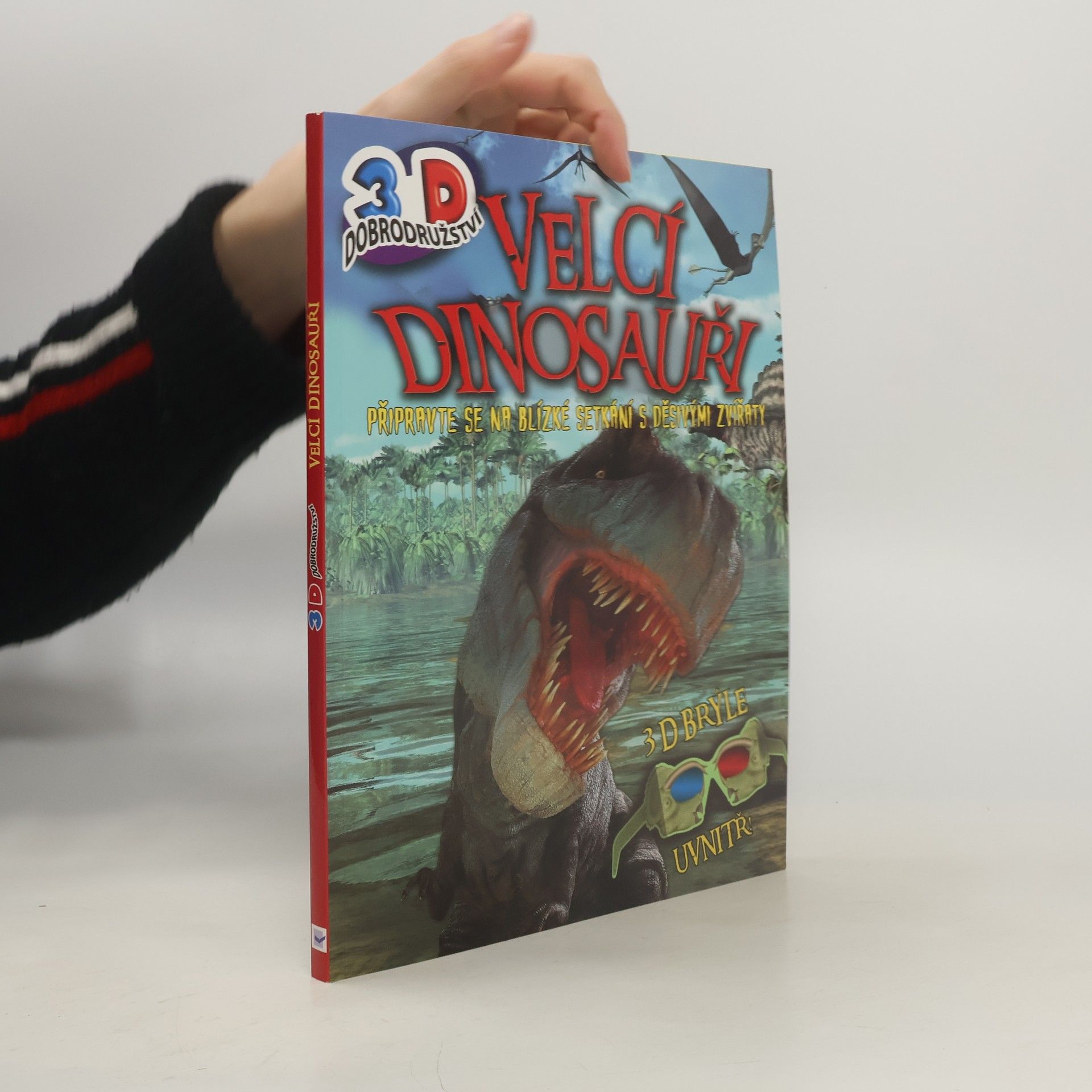 Autorenkollektiv Velcí dinosauři - 3D dobrodružství