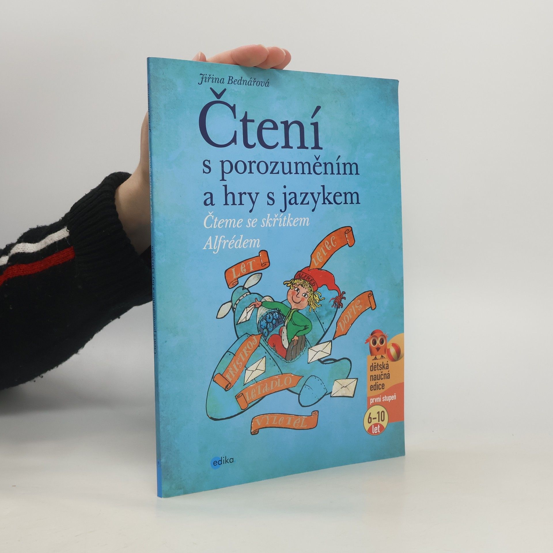 Jiřina Bednářová Čtení s porozuměním a hry s jazykem