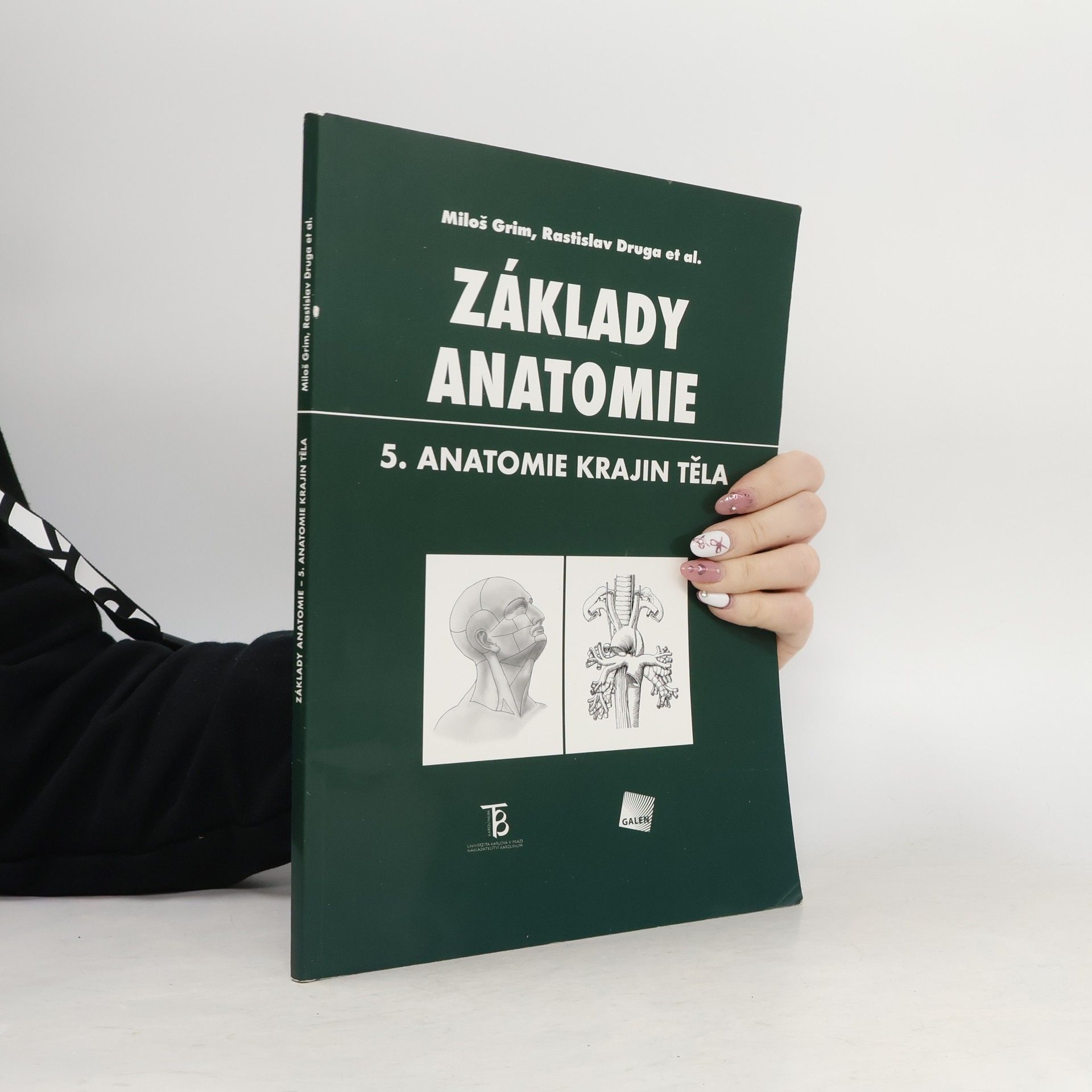 Miloš Grim Základy anatomie. 5., Anatomie krajin těla