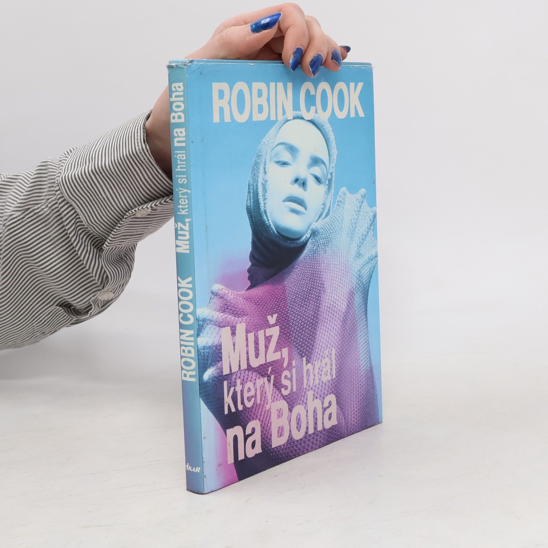 Robin Cook Muž, ktorý sa hral na Boha