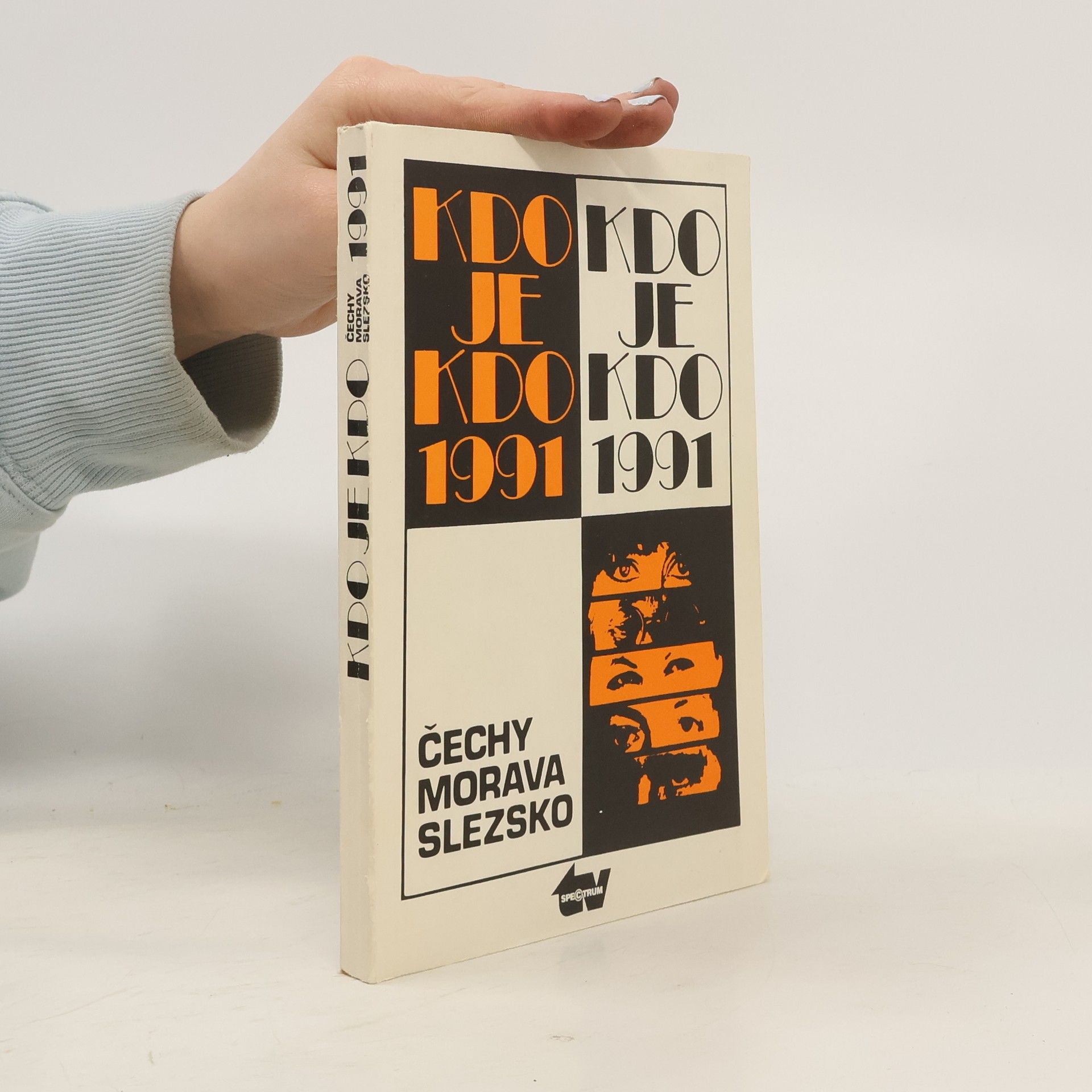 Kdo je kdo 1991 : Čechy, Morava, Slezsko