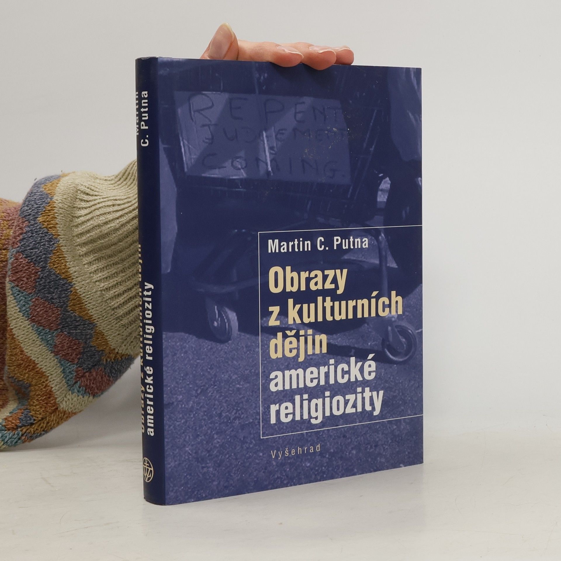 Martin C. Putna Obrazy z kulturních dějin americké religiozity