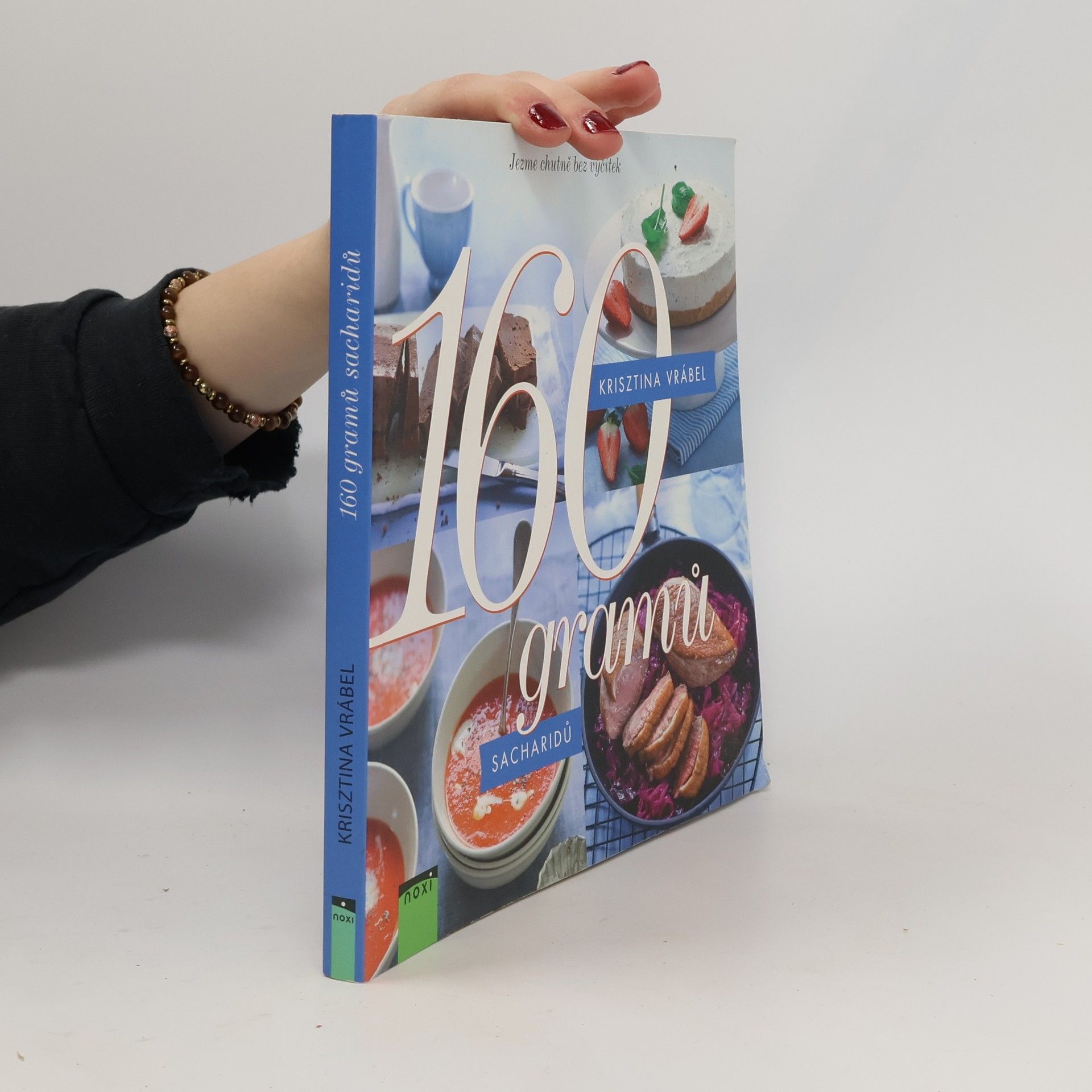 Krisztina Vrábel 160 gramů sacharidů: jezme chutně bez výčitek