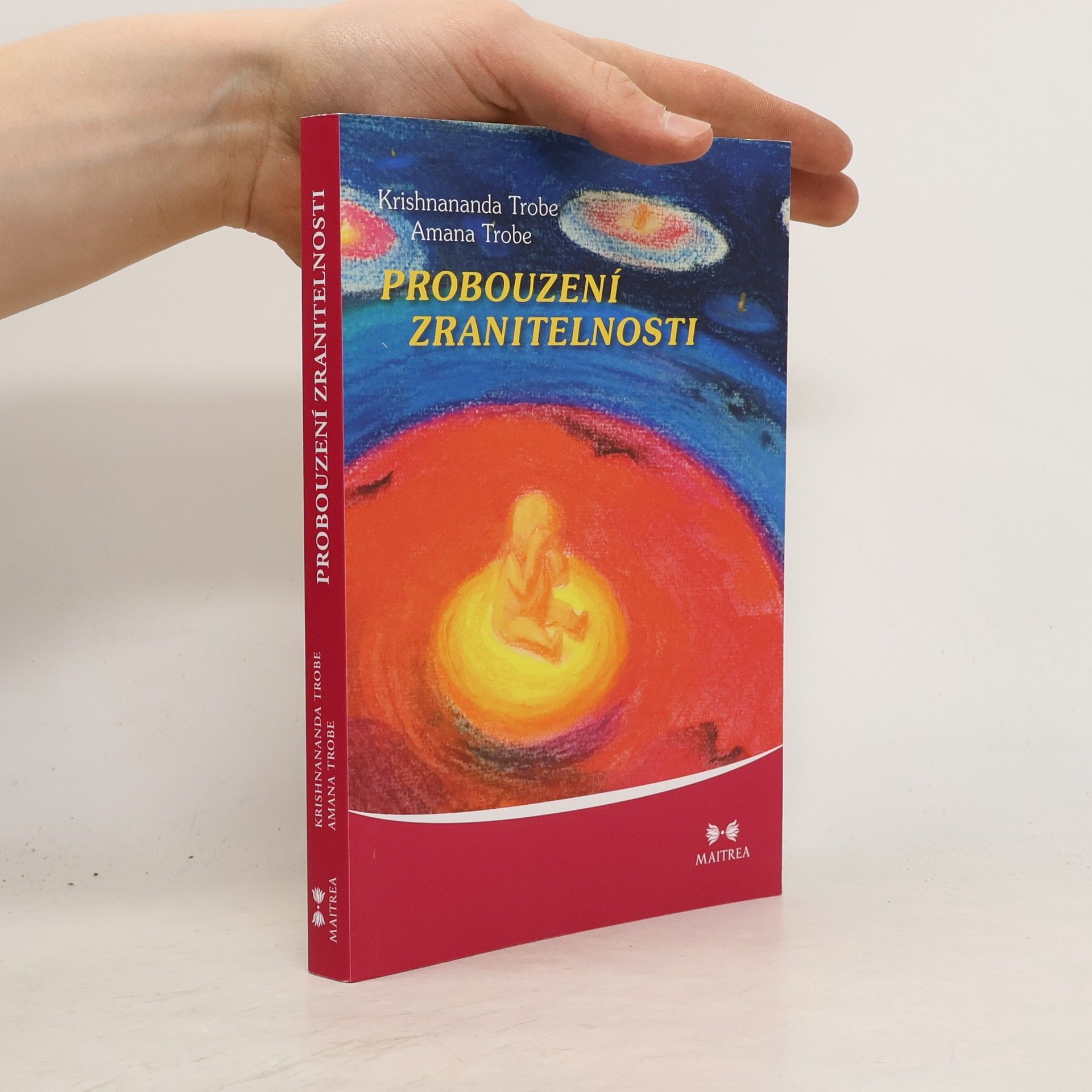 Amana Trobe Probouzení zranitelnosti