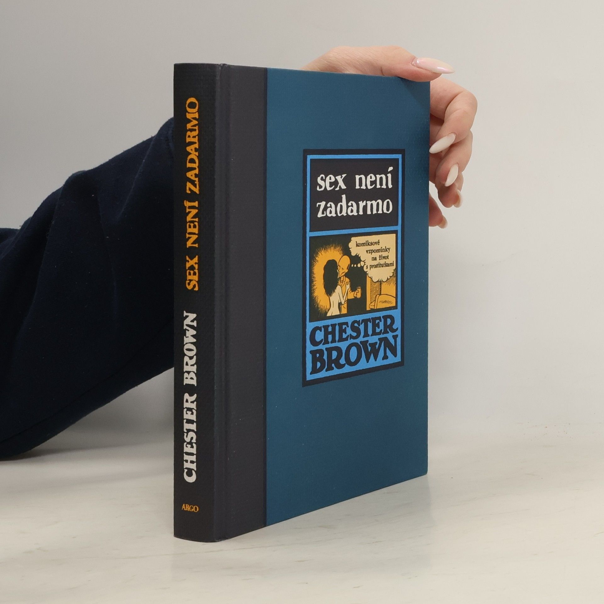 Chester Brown Sex není zadarmo