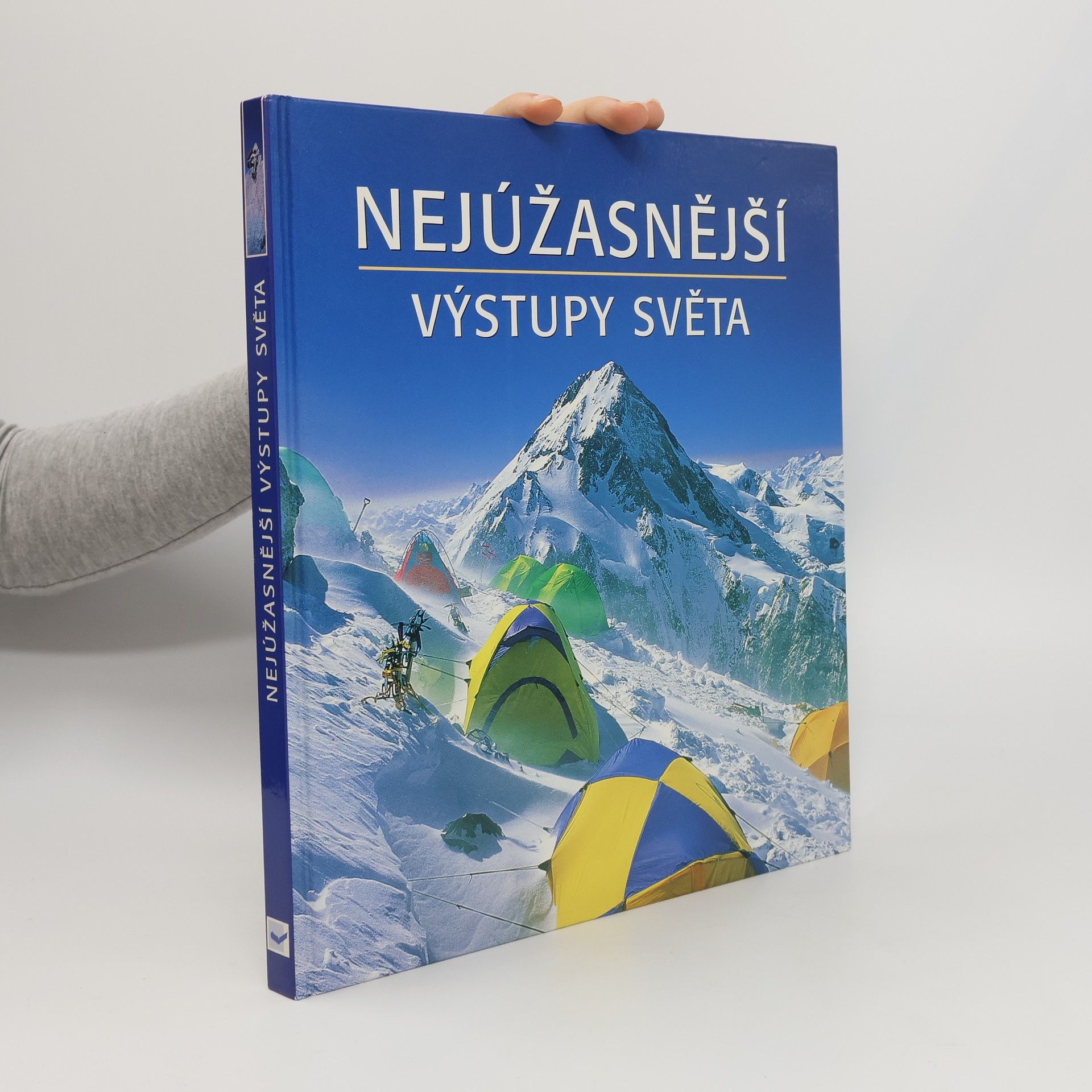 Garth Hattingh Nejúžasnější výstupy světa