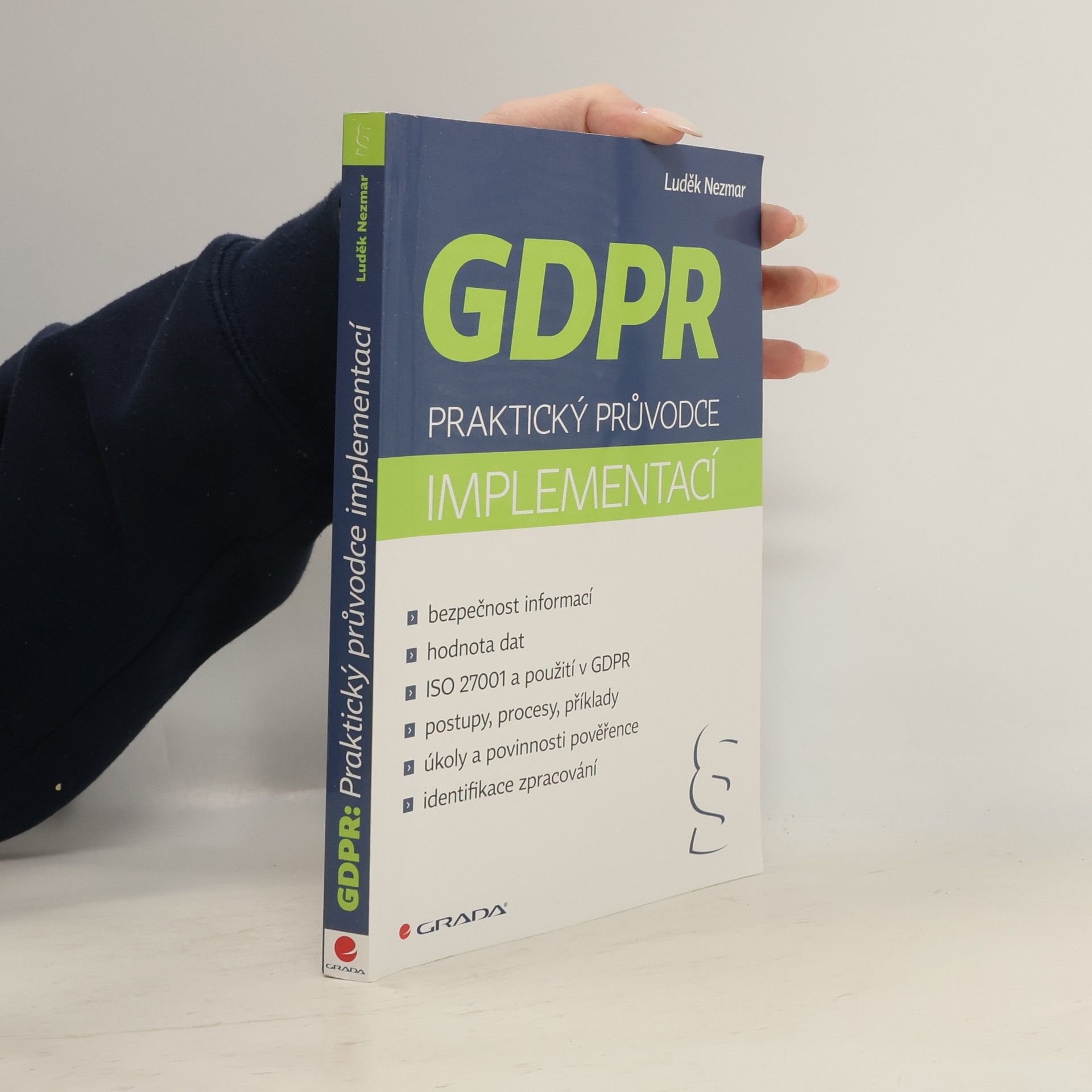 Luděk Nezmar GDPR : praktický průvodce implementací