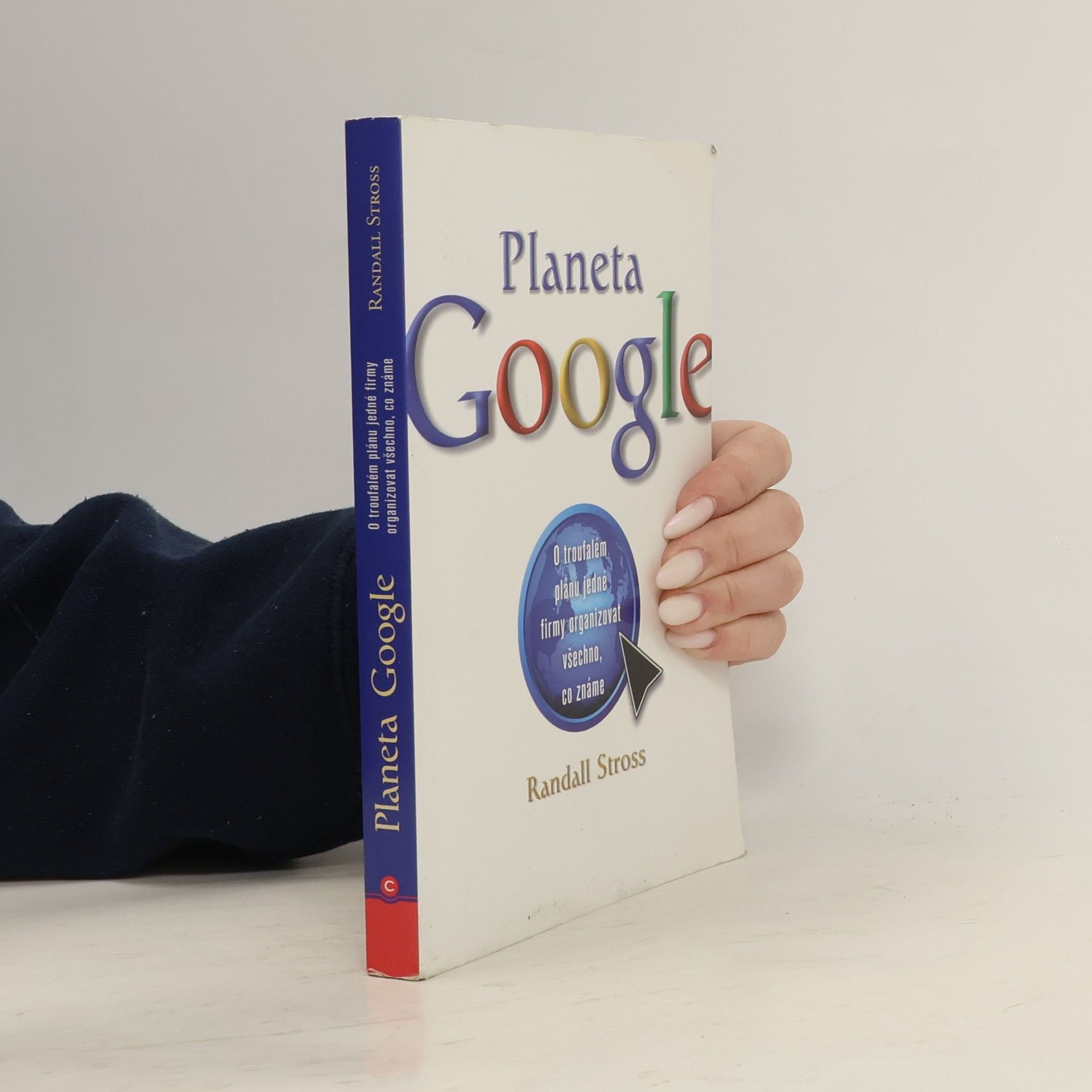 Planeta Google. O troufalém plánu jedné firmy organizovat všechno, co známe