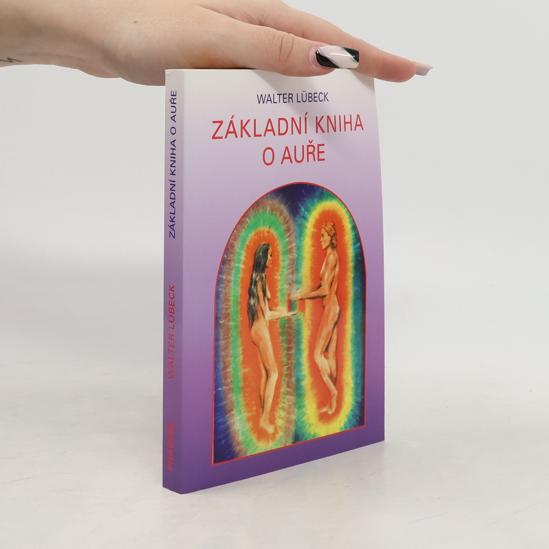 Walter Lübeck Základní kniha o auře
