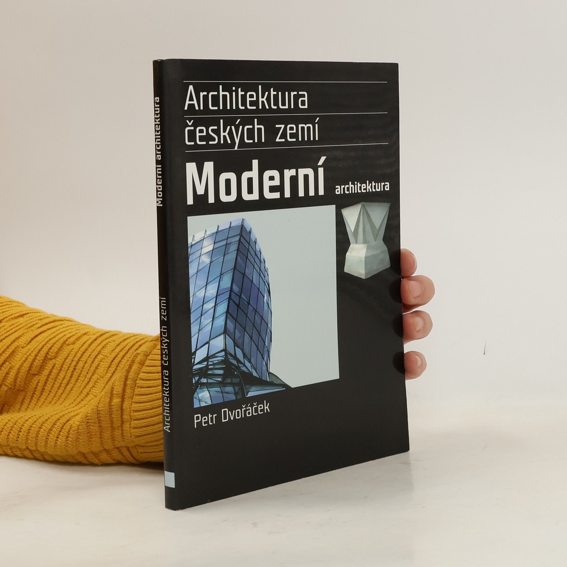 Petr Dvořáček Moderní architektura