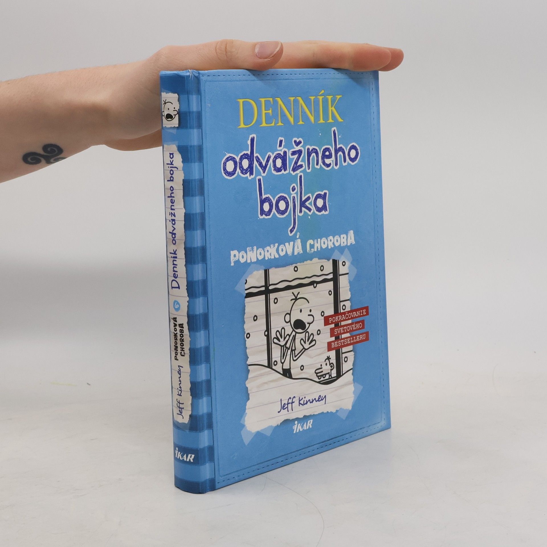 Jeff Kinney Denník odvážneho bojka 6. Ponorková choroba
