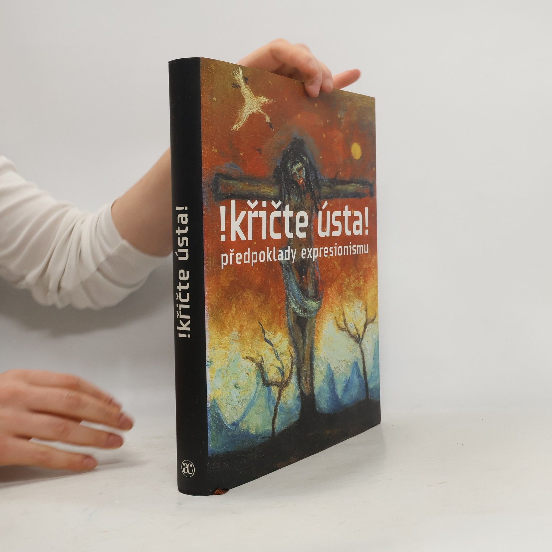 Marie Rakušanová !křičte ústa! Předpoklady expresionismu