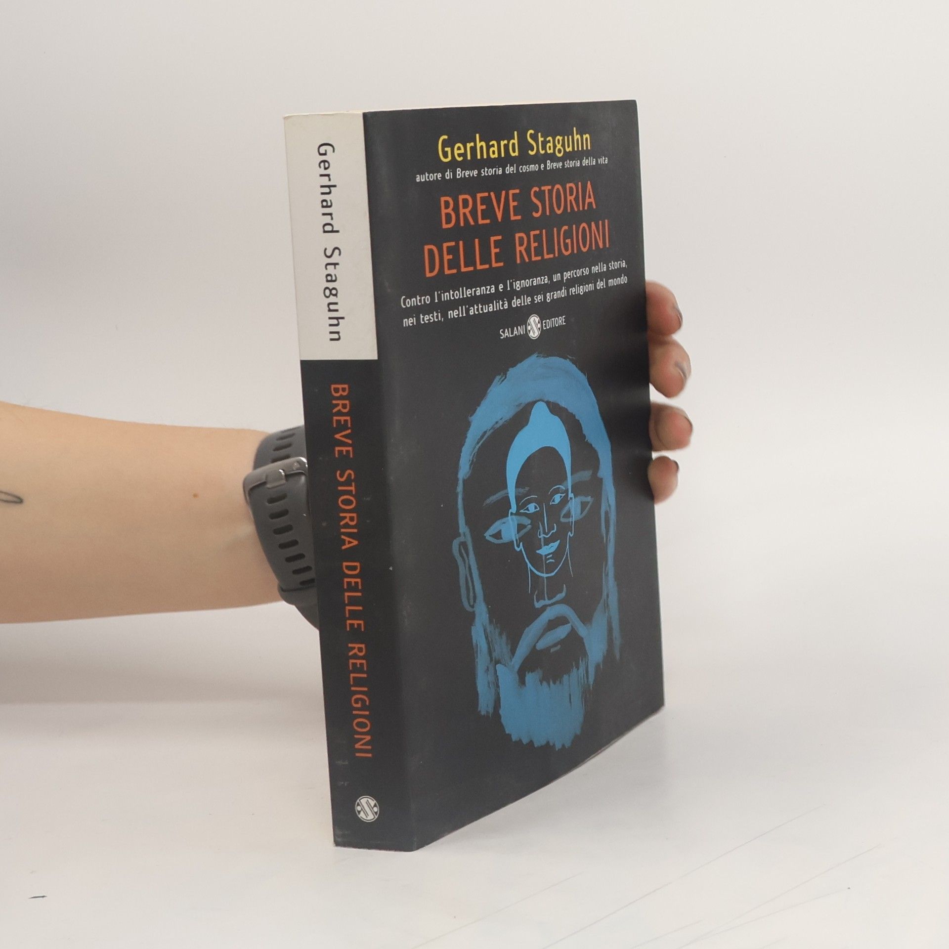 Gerhard Staguhn Breve storia delle religioni