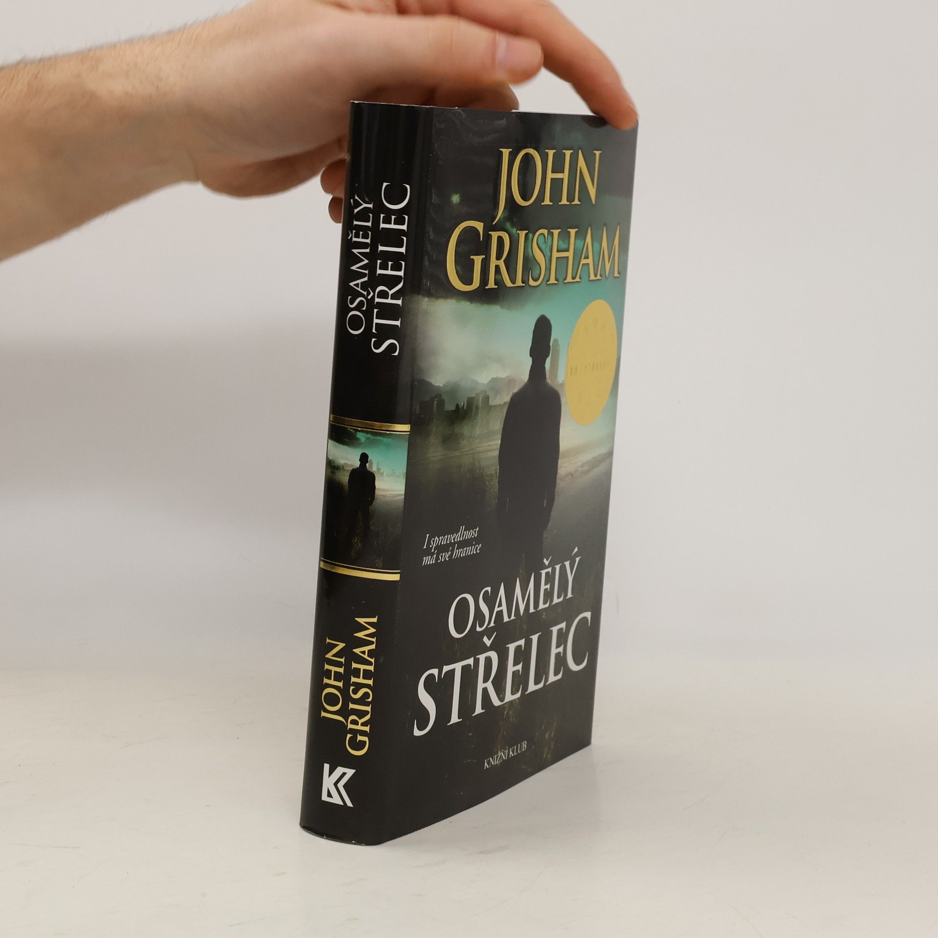John Grisham Osamělý střelec