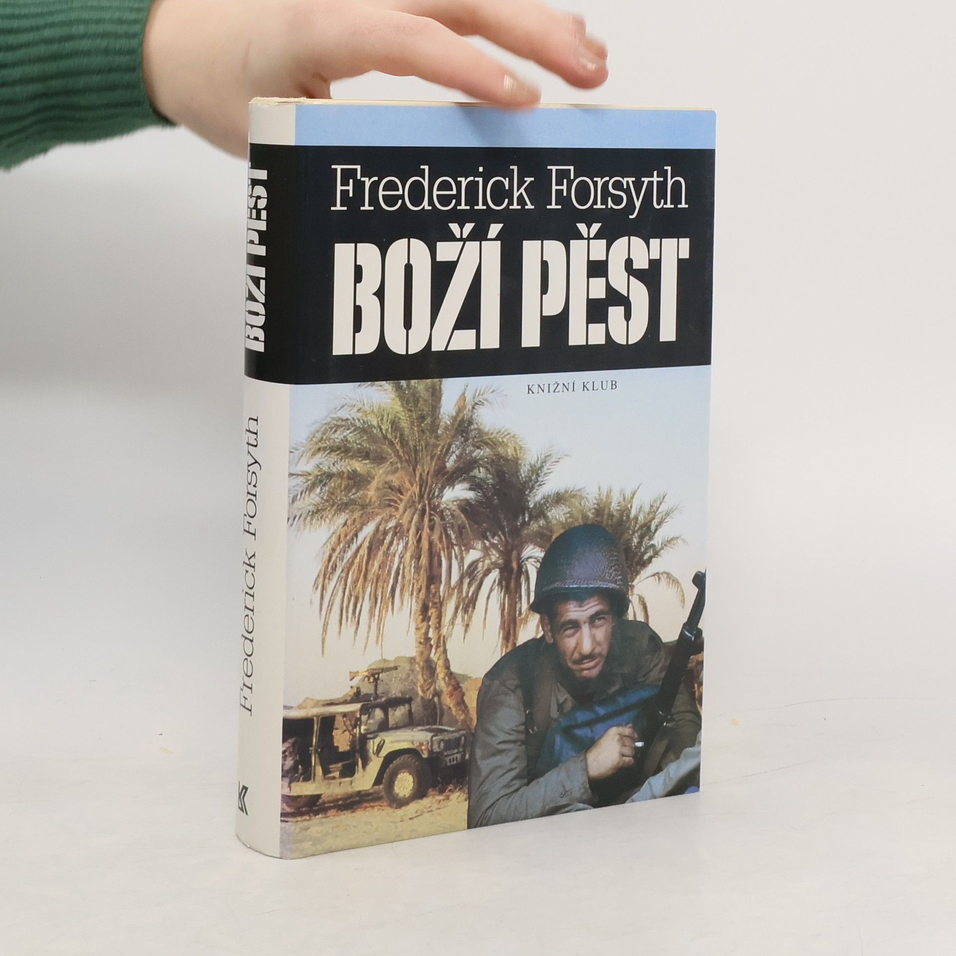 Frederick Forsyth Boží pěst