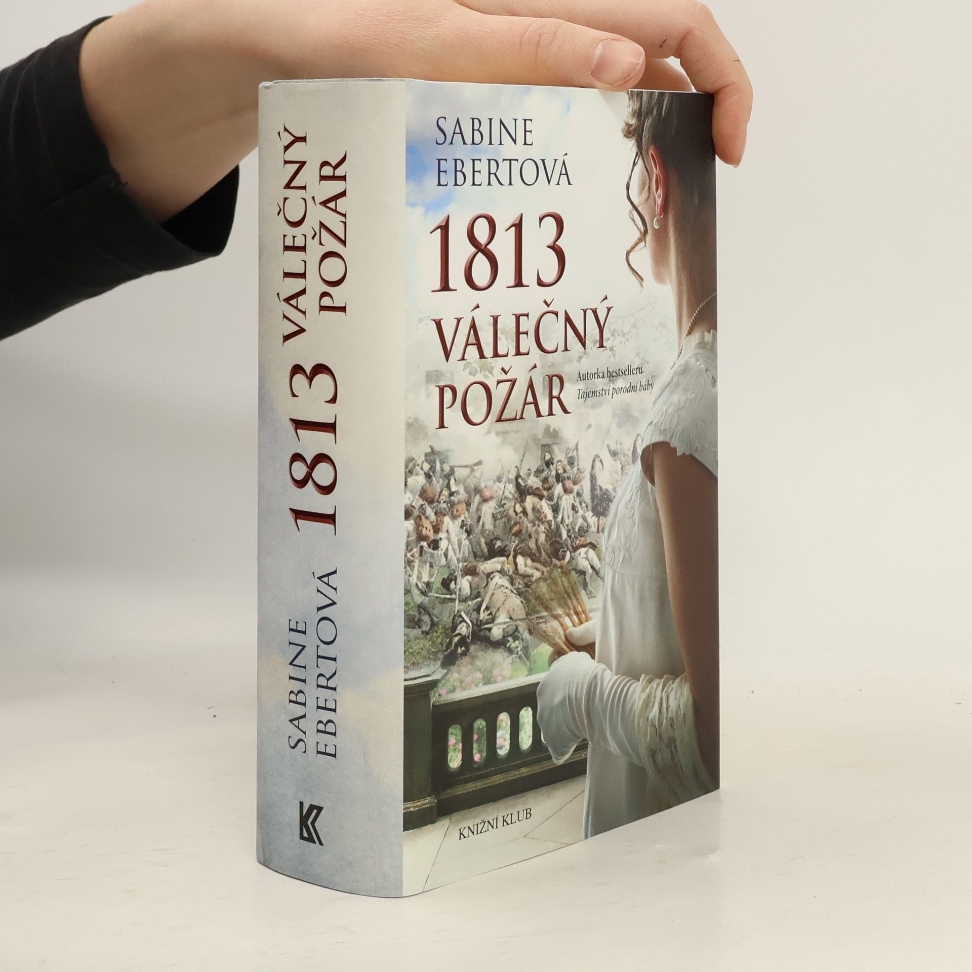 Sabine Ebert 1813 válečný požár