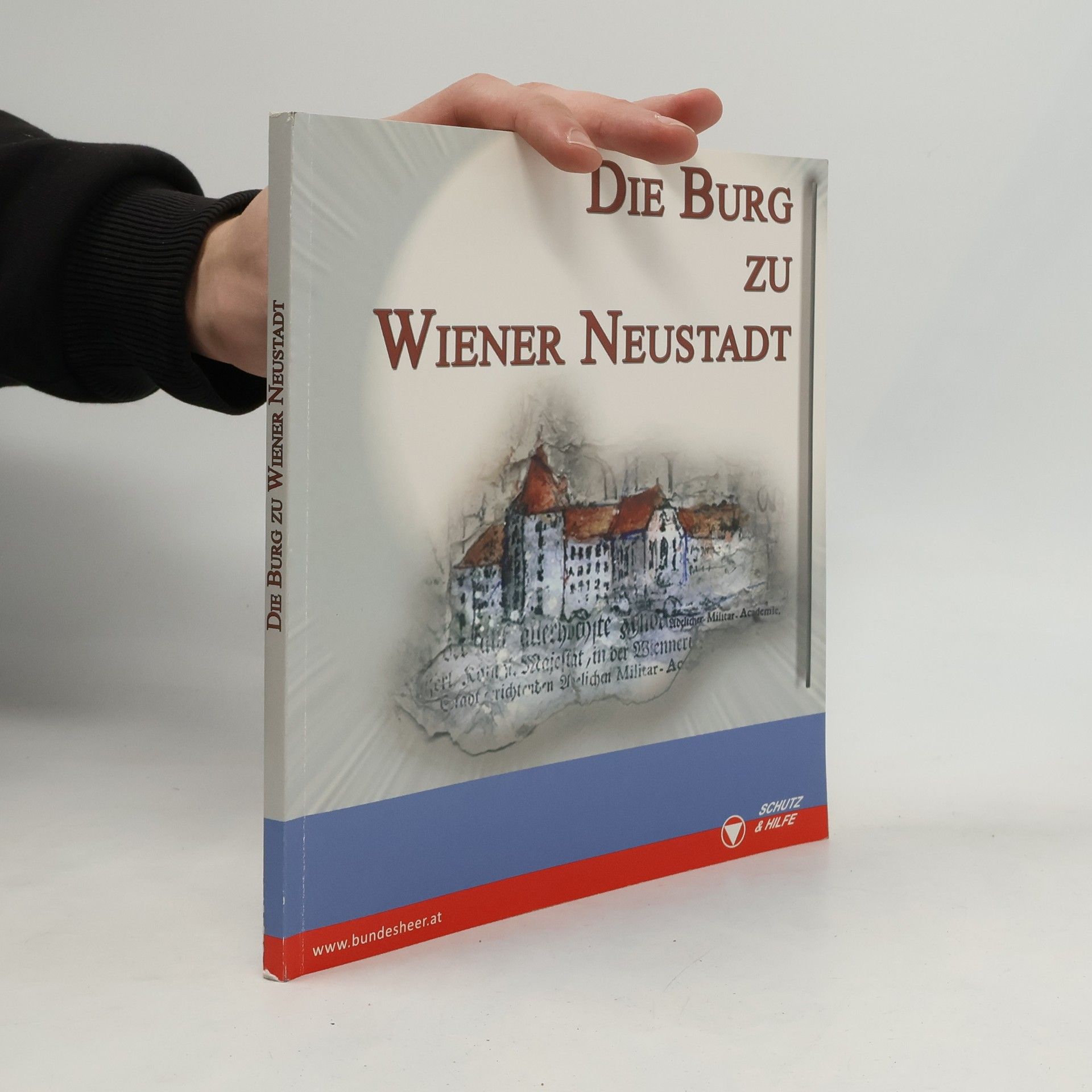 Autorenkollektiv Die Burg zu Wiener Neustadt